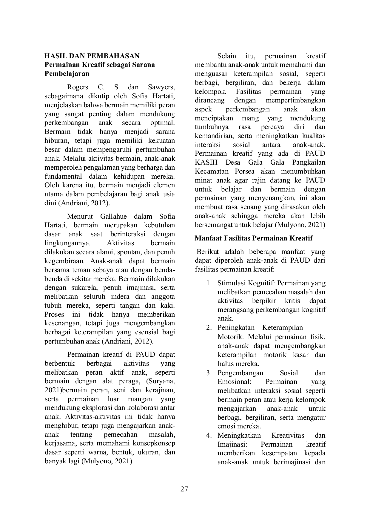 JURIS Mewujudkan Suasana Belajar Yang Menyenangkan Di Paud Melalui Fasilitas Permainan Kreatif