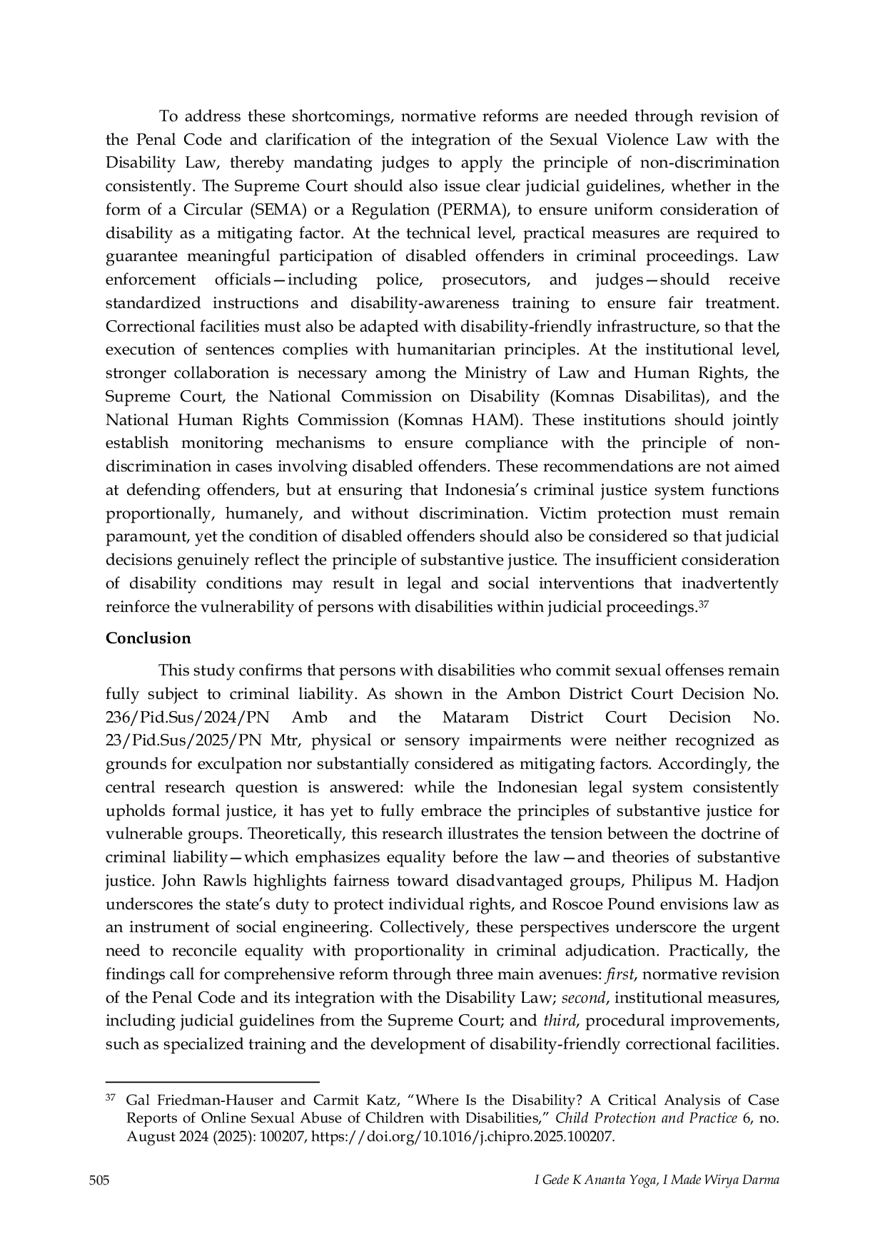 JURIS A Juridical Examination of the Criminal Liability of Persons with Physical Disabilities in Sexual Violence Cases in Indonesia