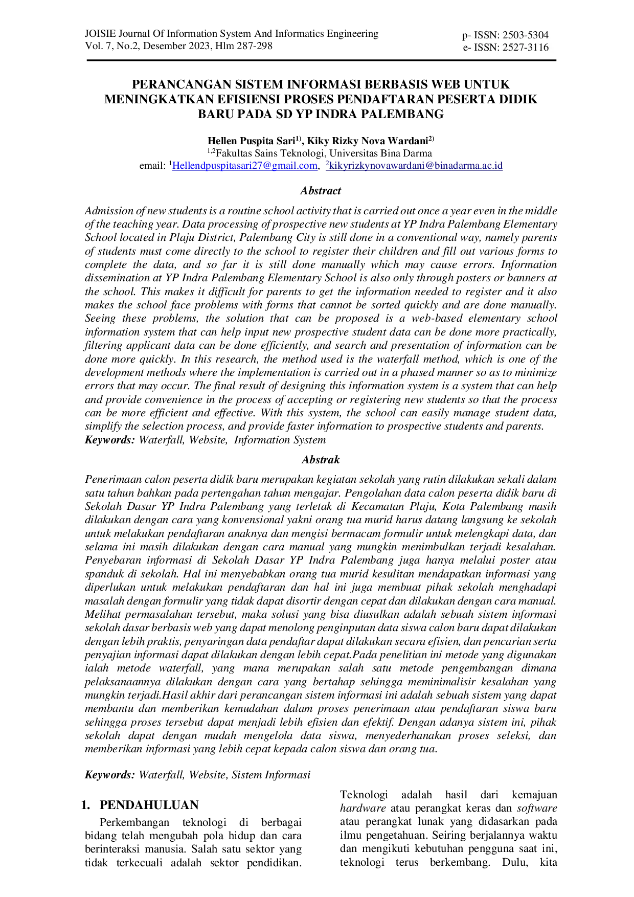 JURIS Perancangan Sistem Informasi Berbasis Web Untuk Meningkatkan Efisiensi Proses Pendaftaran Peserta Didik Baru Pada Sd Yp Indra Palembang