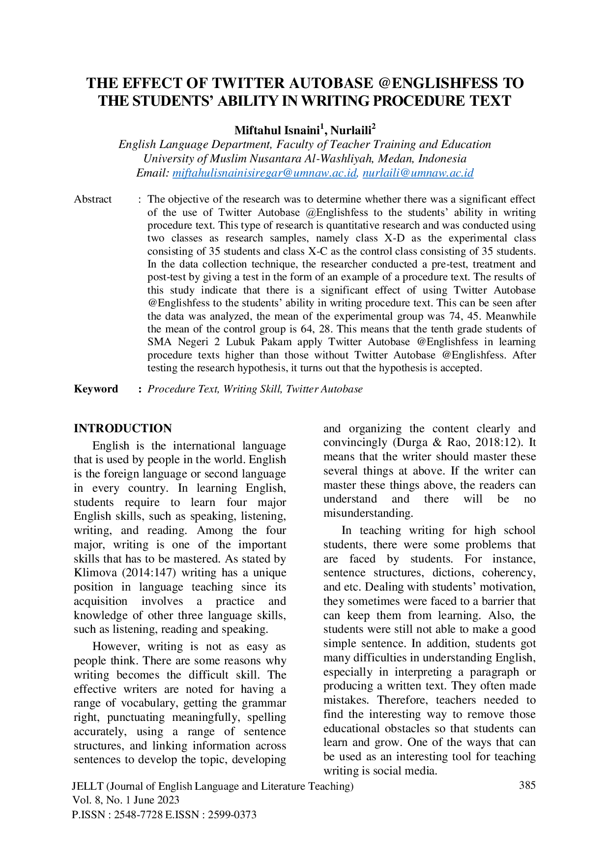 JURIS THE EFFECT OF TWITTER AUTOBASE ENGLISHFESS TO THE STUDENTS ABILITY IN WRITING PROCEDURE TEXT