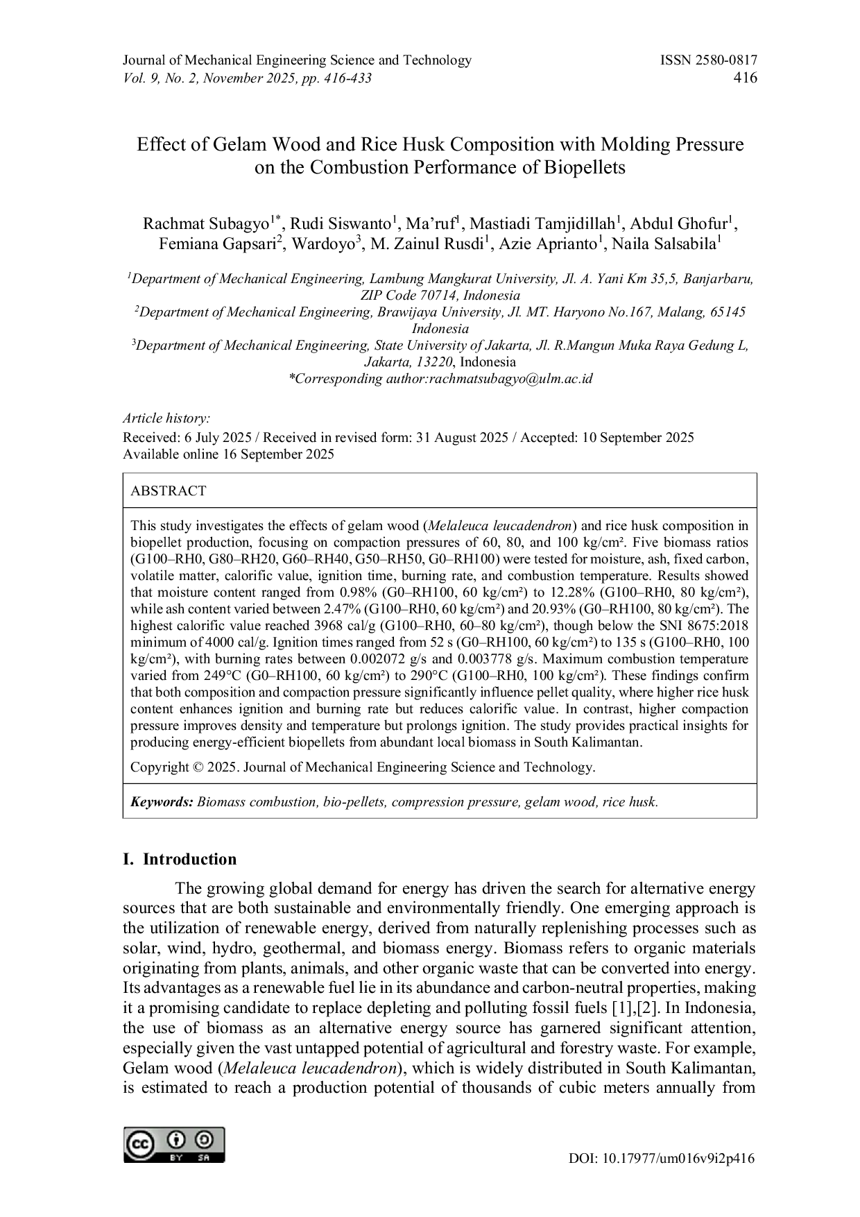 JURIS Effect of Gelam Wood and Rice Husk Composition with Molding Pressure on the Combustion Performance of Biopellets