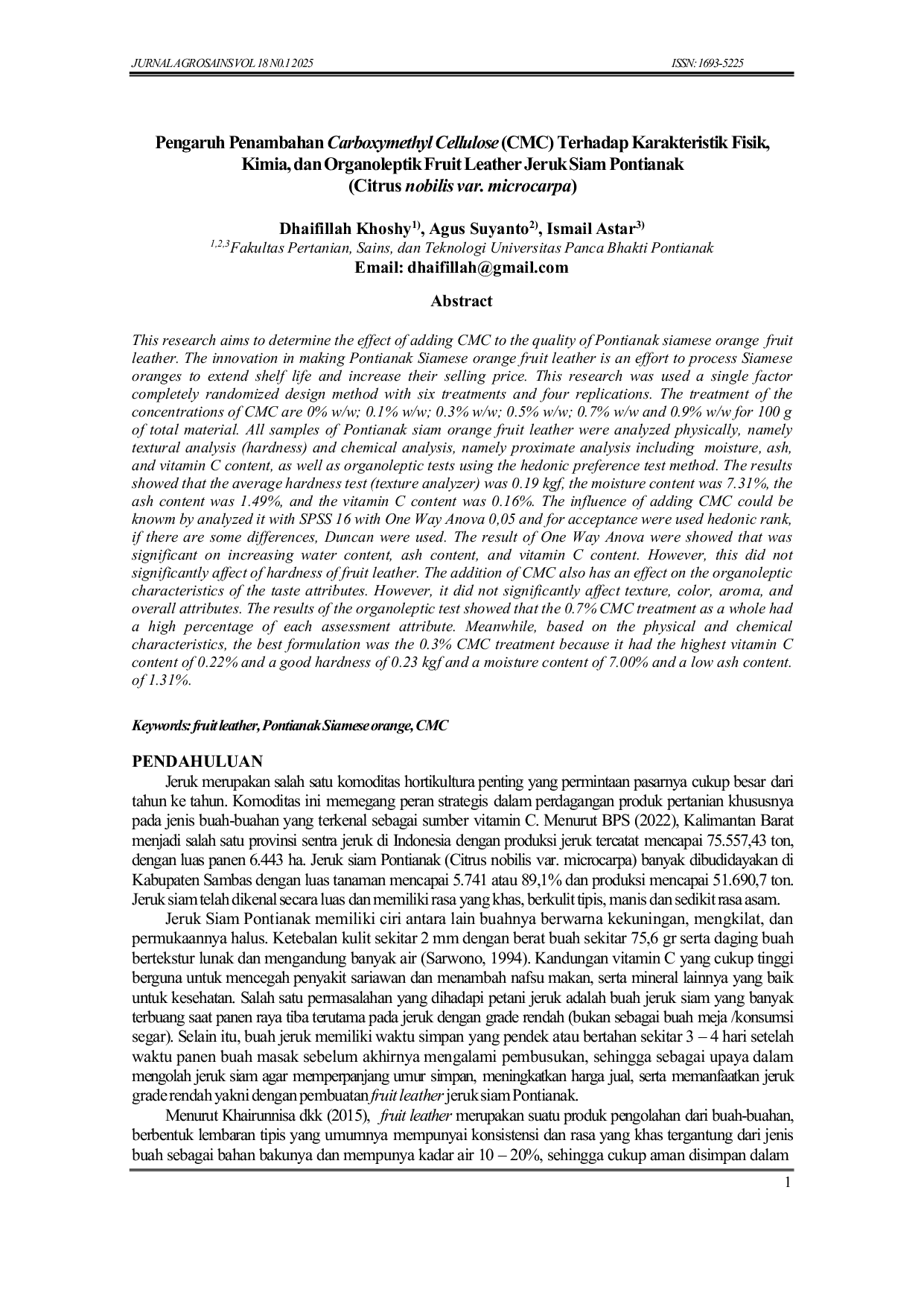 JURIS Pengaruh Penambahan Carboxymethyl Cellulose CMC Terhadap Karakteristik Fisik Kimia dan Organoleptik Fruit Leather Jeruk Siam Pontianak Citrus nobilis var microcarpa