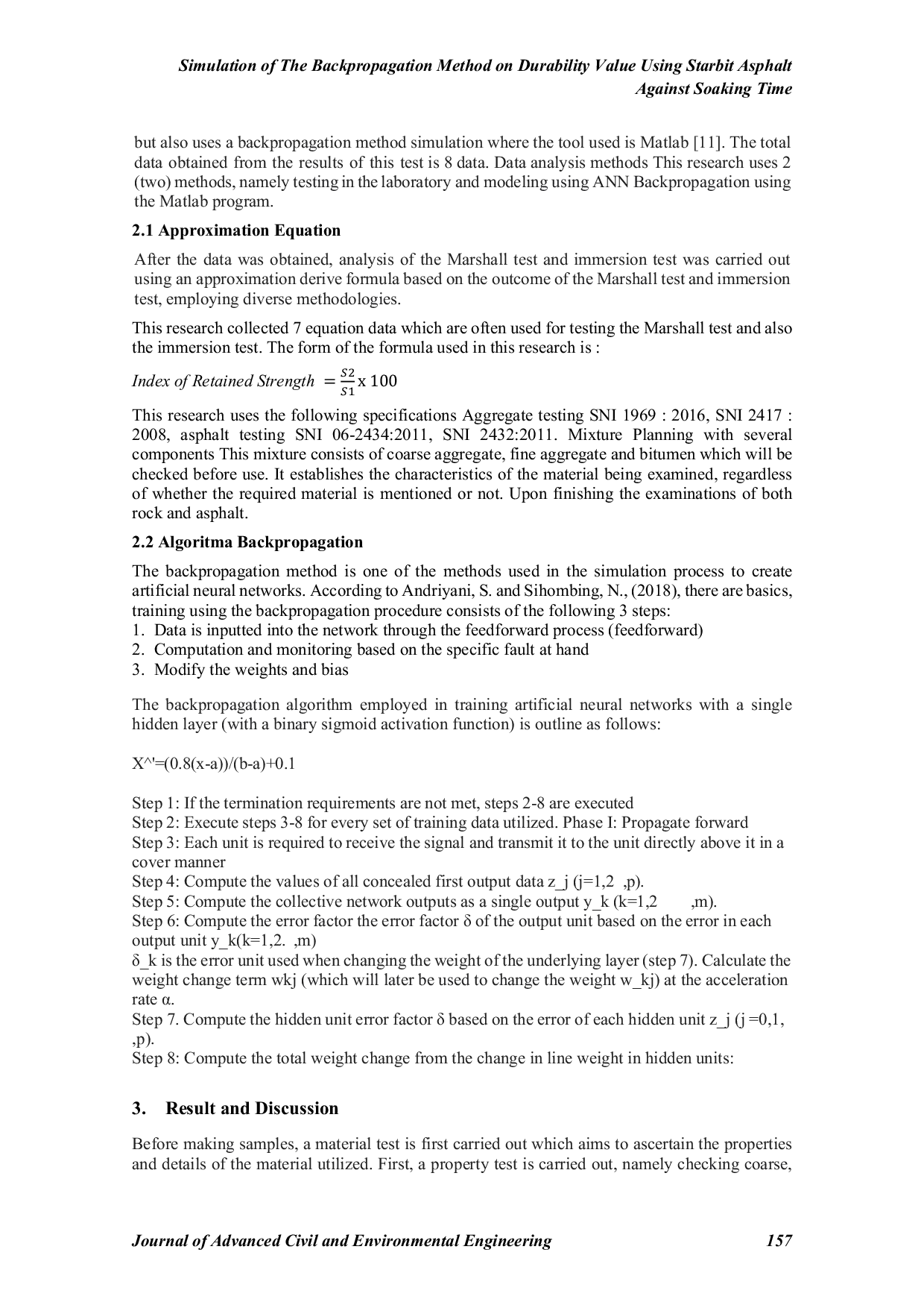JURIS Simulation of The Backpropagation Method on Durability Value Using Starbit Asphalt Against Soaking Time