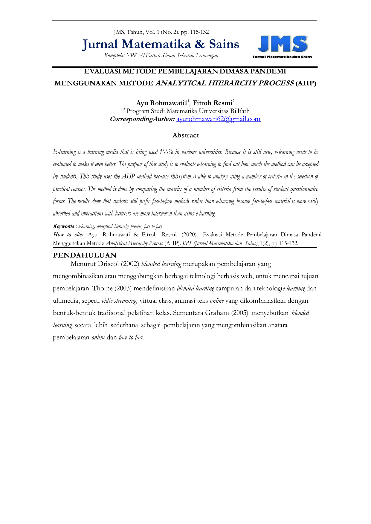 JURIS Evaluasi Metode Pembelajaran Di Masa Pandemi Menggunakan Metode Analytical Hierarchy Process AHP