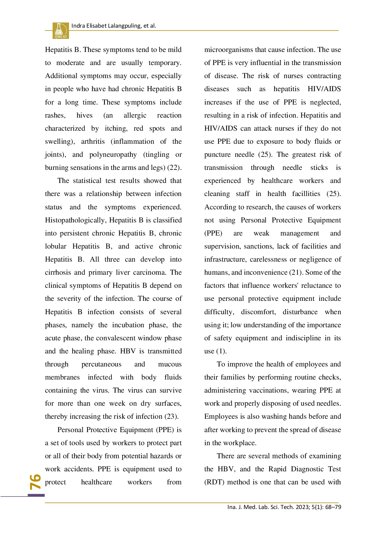 juris Incidence of Hepatitis B Surface Antigen HBsAg Infection and Its Relationship with Risk Factors at Janitors at Regional General Hospital dr M M Dunda Limboto Gorontalo