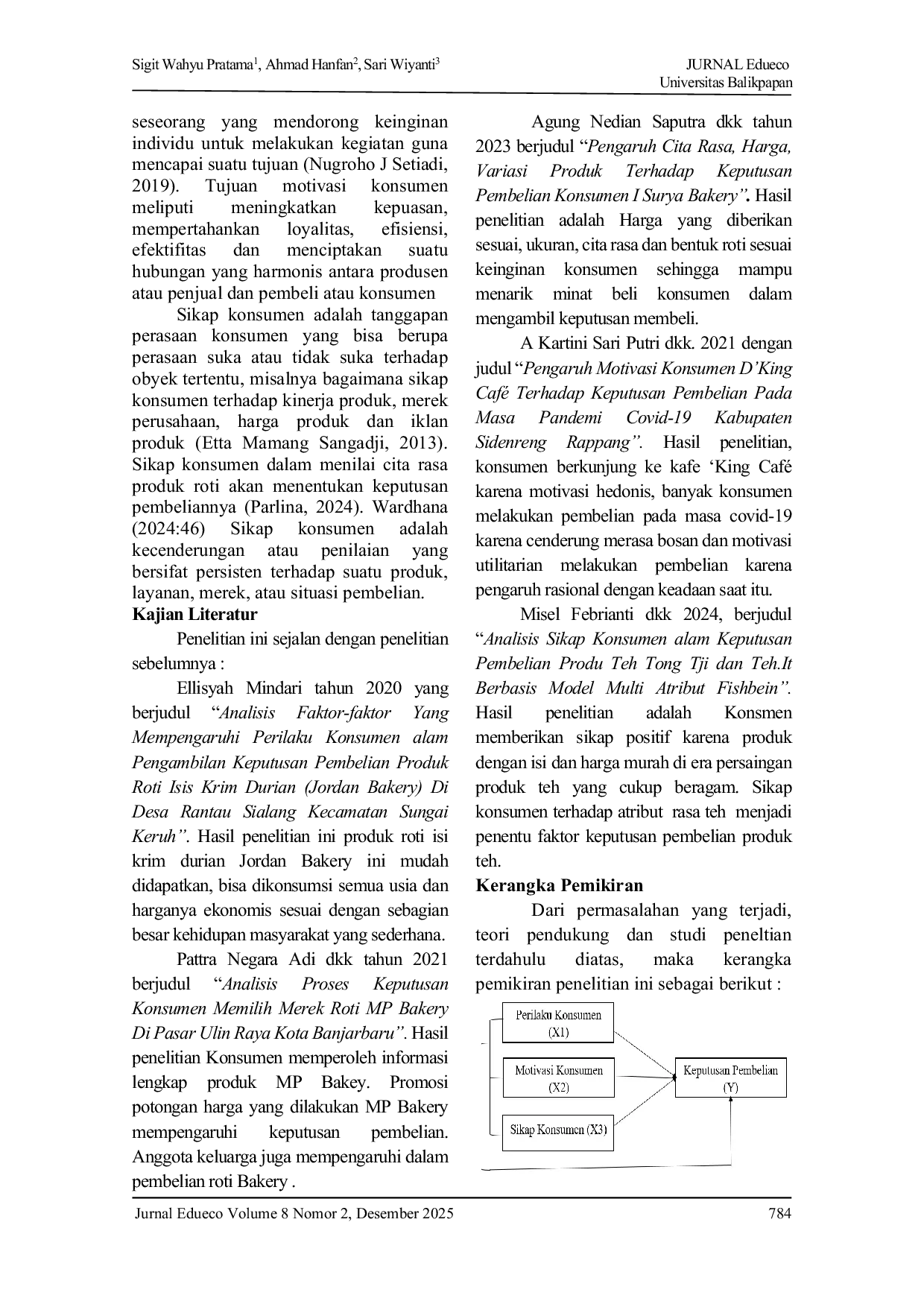 JURIS Analisis Pengaruh Perilaku Konsumen Motivasi Dan Sikap Dalam Mempengaruhi Keputusan Pembelian Di Toko Roti Gembong Gedhe Tegal Jawa Tengah