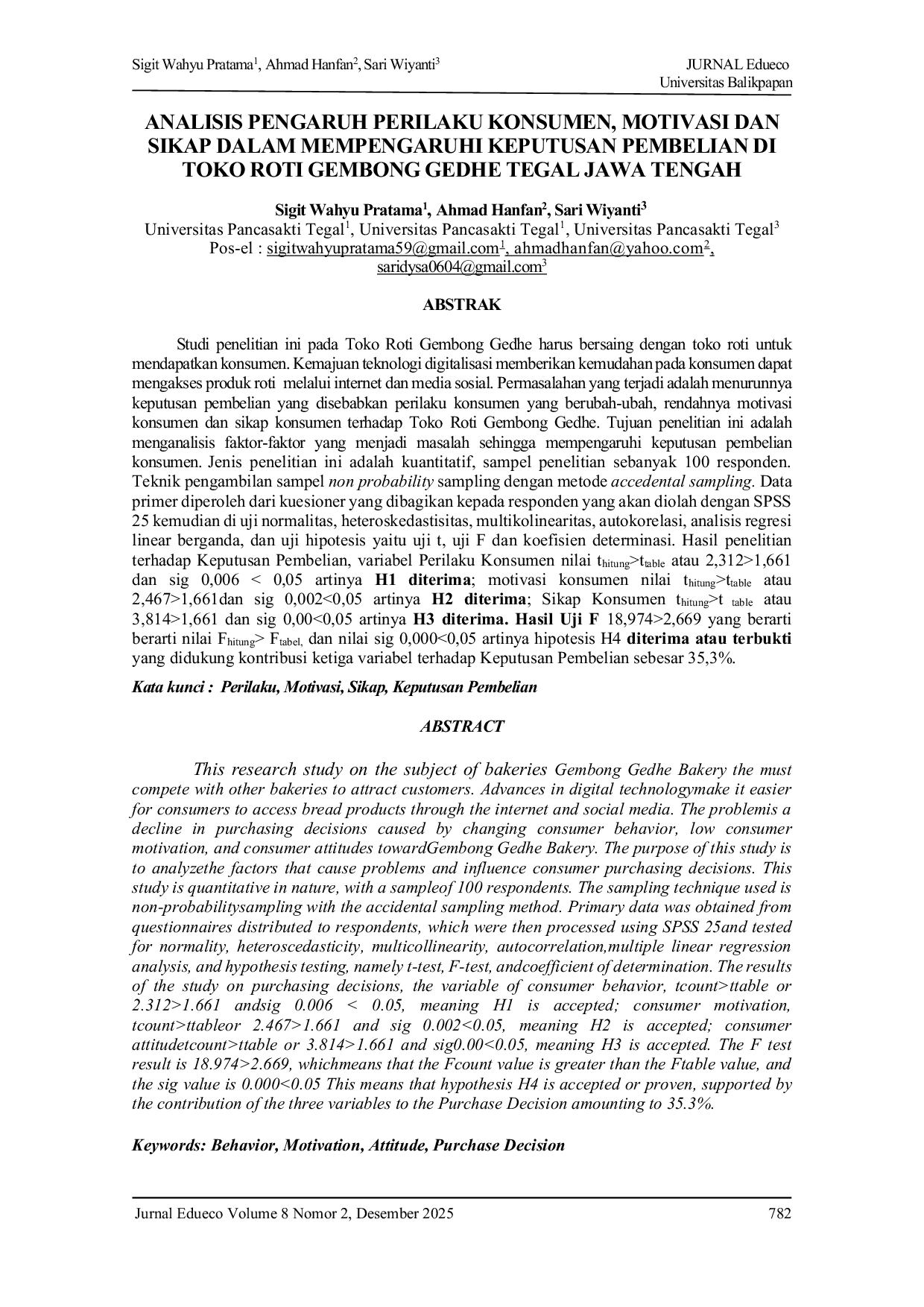 JURIS Analisis Pengaruh Perilaku Konsumen Motivasi Dan Sikap Dalam Mempengaruhi Keputusan Pembelian Di Toko Roti Gembong Gedhe Tegal Jawa Tengah