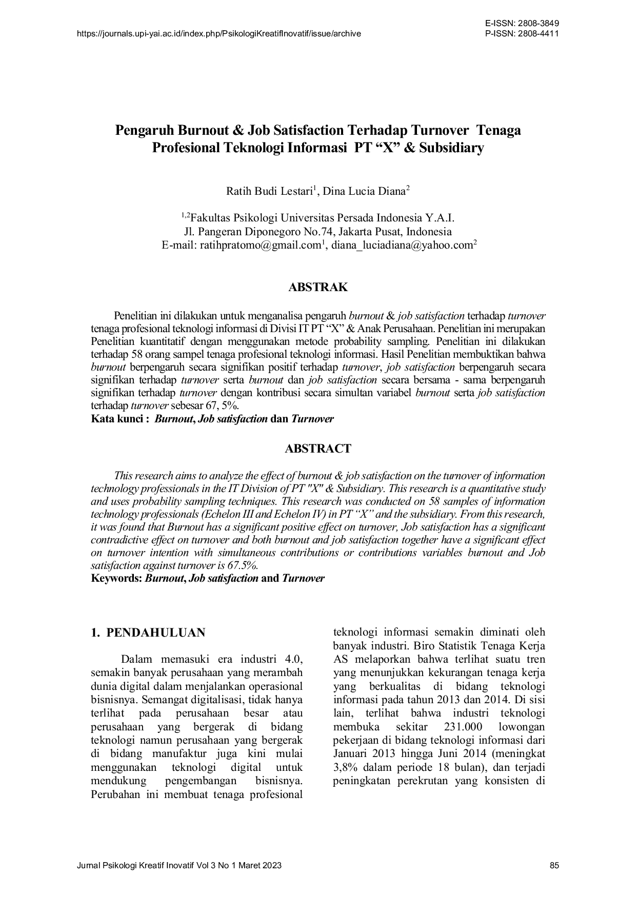 JURIS Pengaruh Burnout Job Satisfaction Terhadap Turnover Tenaga Profesional Teknologi Informasi PT X Subsidiary