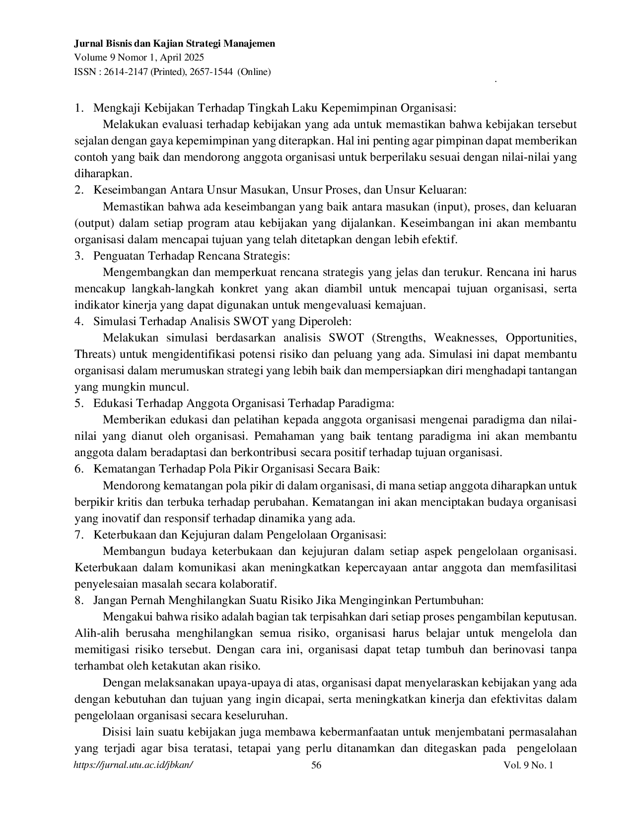 JURIS Upaya Rekonsiliasi Terhadap Timbulnya Potensi Kebijakan Dalam Pengelolaan Organisasi