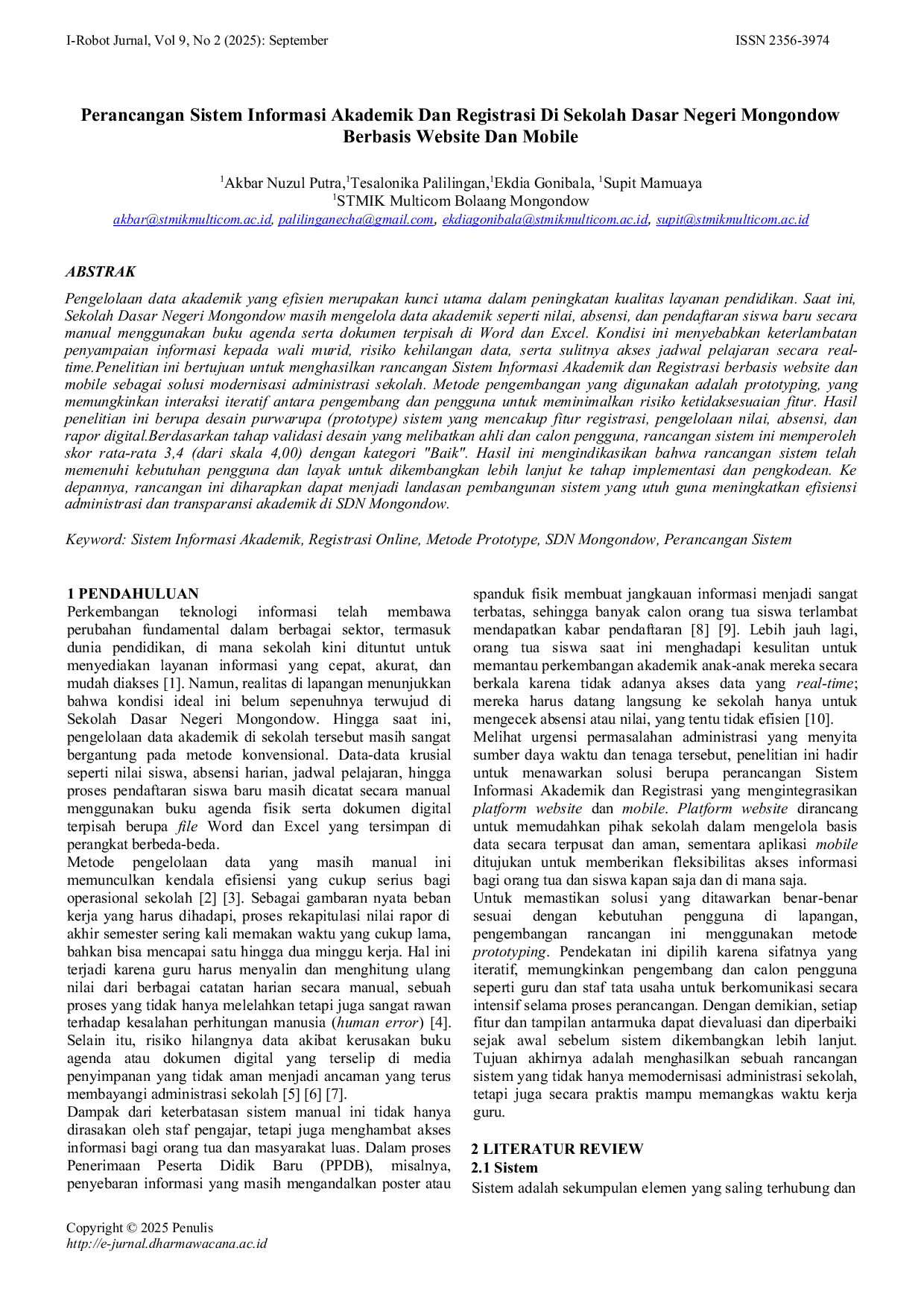 JURIS Perancangan Sistem Informasi Akademik Dan Registrasi Di Sekolah Dasar Negeri Mongondow Berbasis Website Dan Mobile