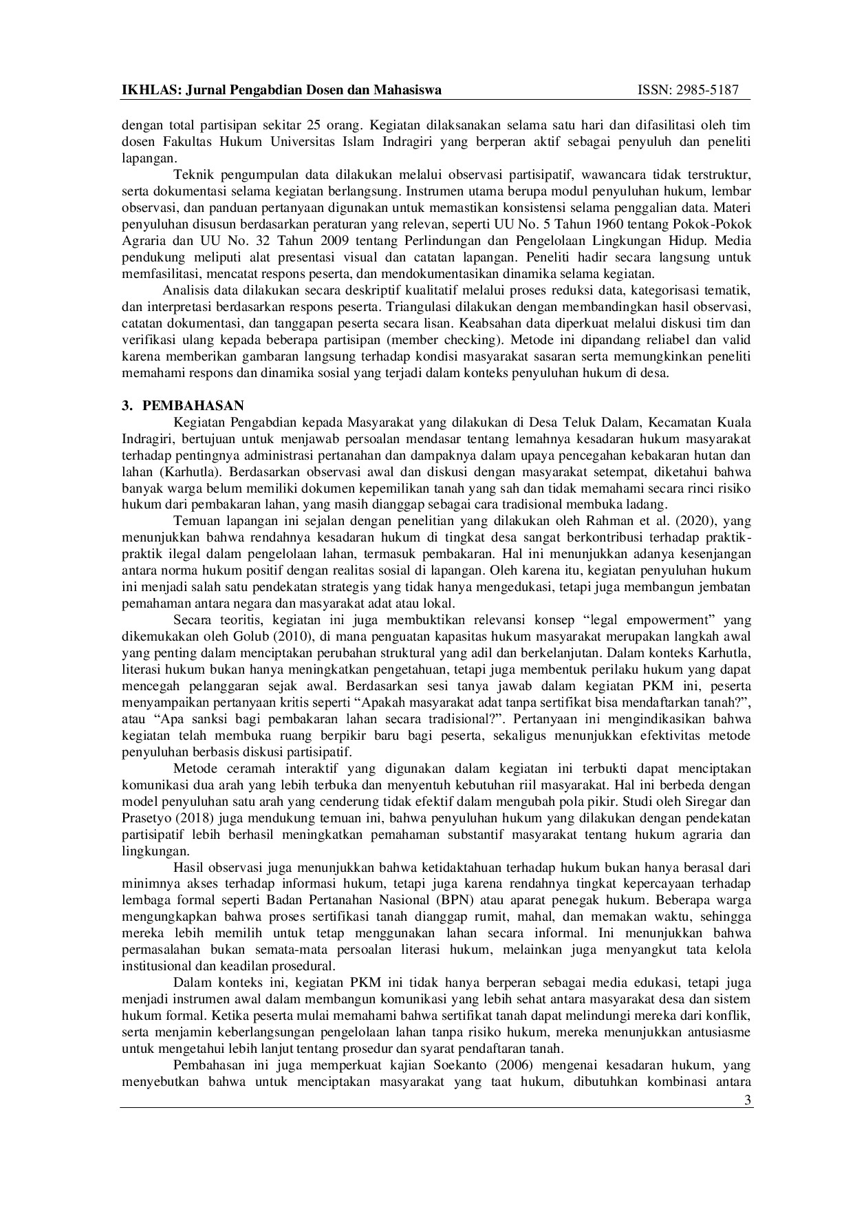 JURIS Peningkatan Tertib Administrasi Pendaftaran Tanah dan Literasi Hukum Pertanahan Sebagai Upaya Preventif Pencegahan Kebakaran Hutan dan Lahan di Wilayah Rawan Kabupaten Indragiri Hilir