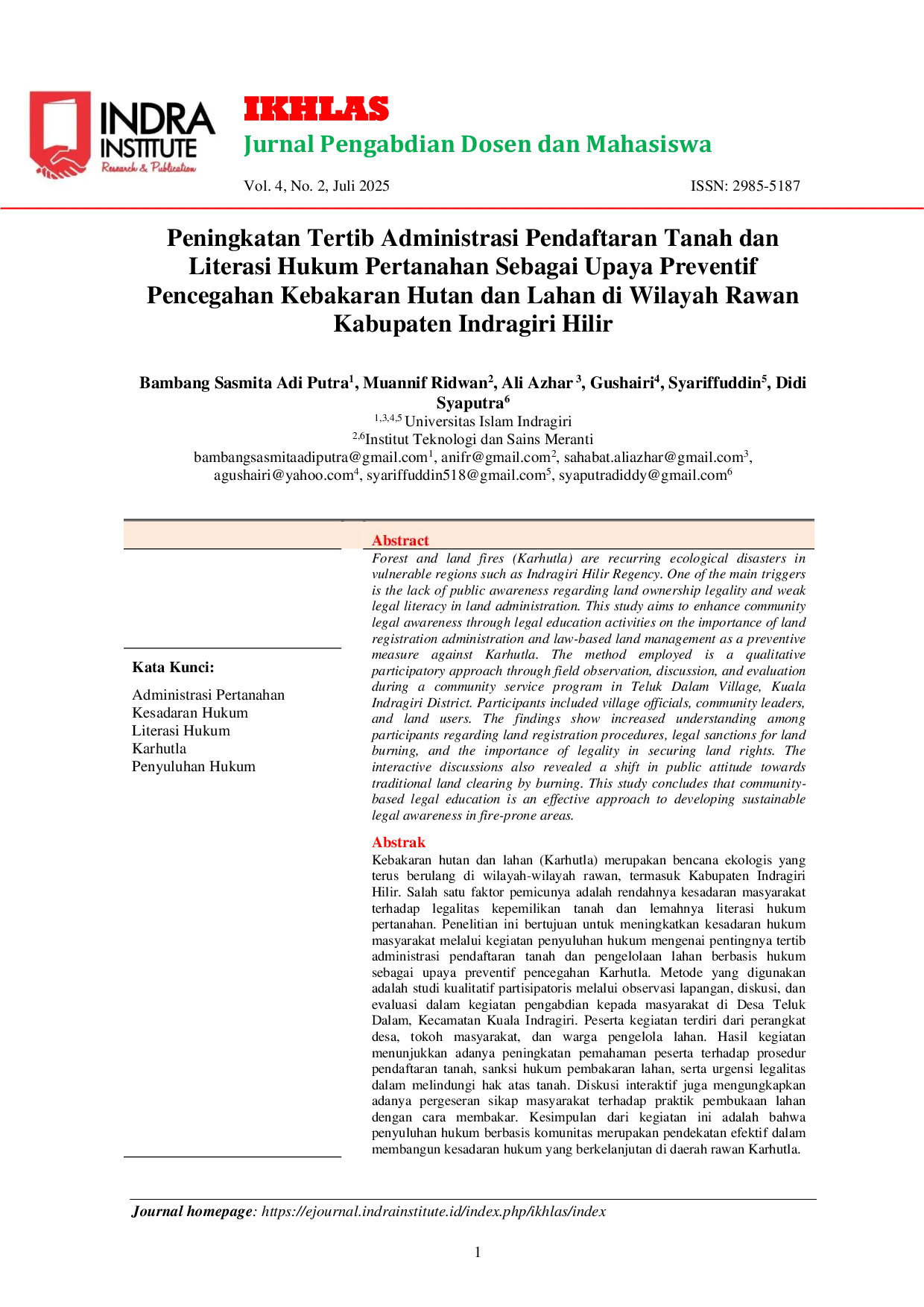 JURIS Peningkatan Tertib Administrasi Pendaftaran Tanah dan Literasi Hukum Pertanahan Sebagai Upaya Preventif Pencegahan Kebakaran Hutan dan Lahan di Wilayah Rawan Kabupaten Indragiri Hilir