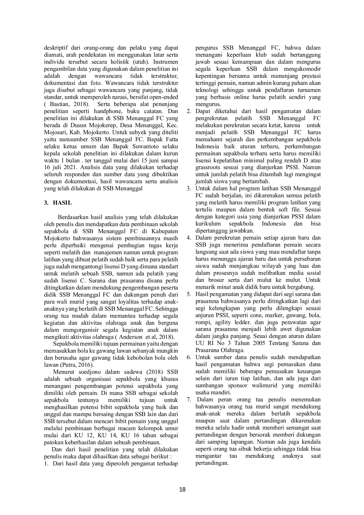 JURIS Evaluasi Pembinaan Sekolah Sepakbola di SSB Menanggal FC Mojokerto