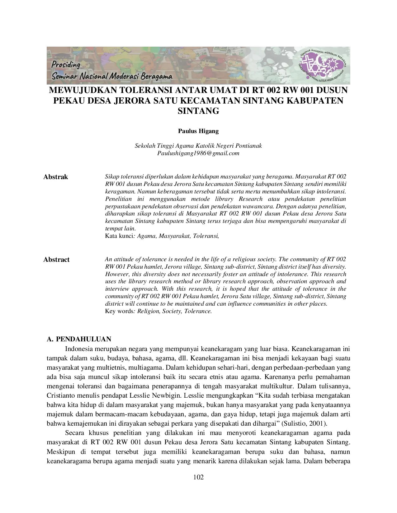 JURIS Mewujudkan Toleransi Antarumat di RT 002 RW 001 Dusun Pekau Desa Jerora Satu Kecamatan Sintang Kabupaten Sintang