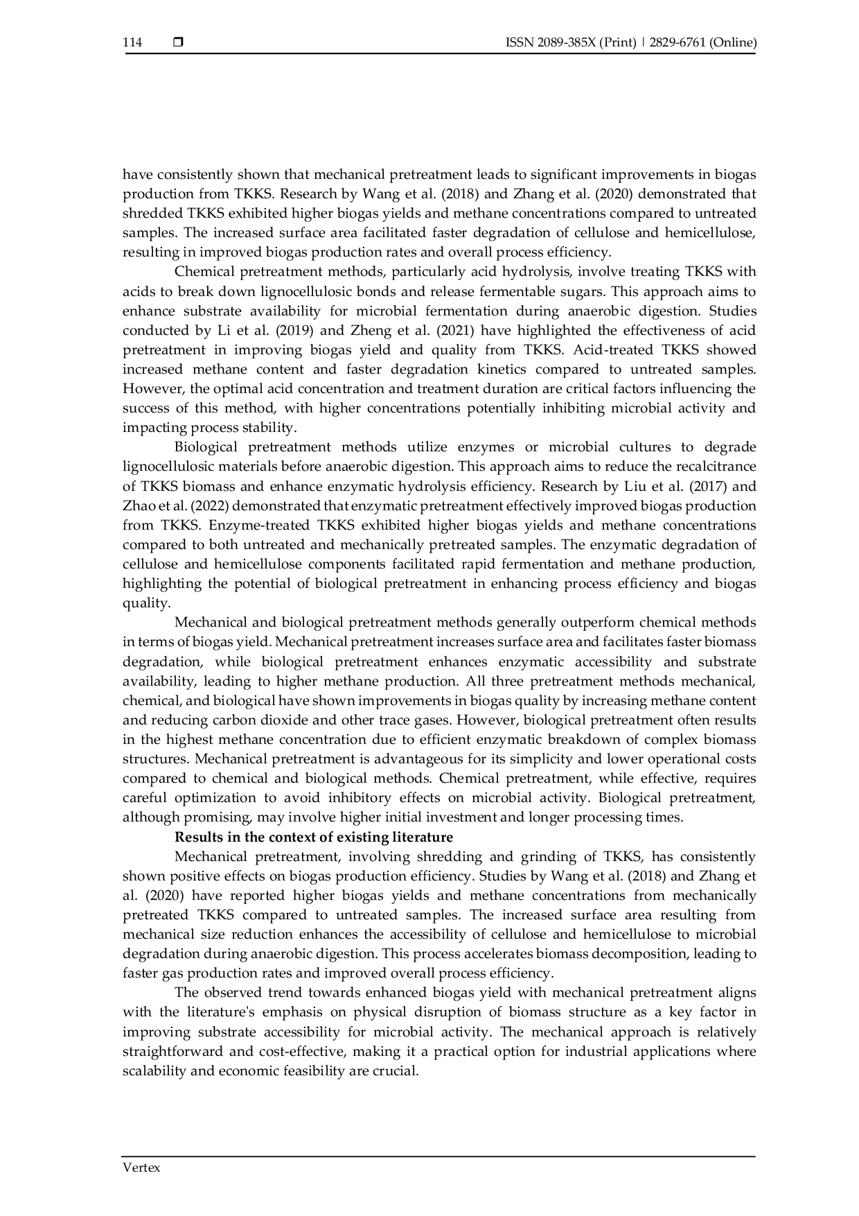 JURIS Analysis of the Effect of Pretreatment of Empty Palm Oil Bunches TKKS on Biogas Production