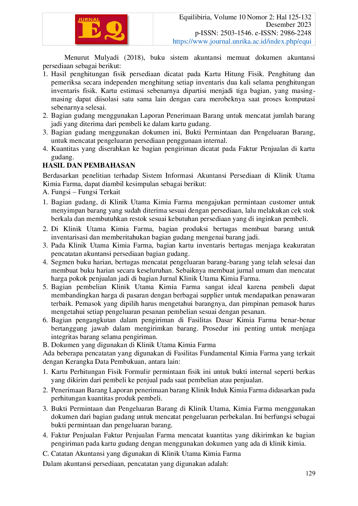 JURIS Analisis Sistem Informasi Akuntansi Persediaan Barang Dalam Mendukung Pengendalian Internal Studi Klinik Utama Kimia Farma Sagulung Baru Di Batam