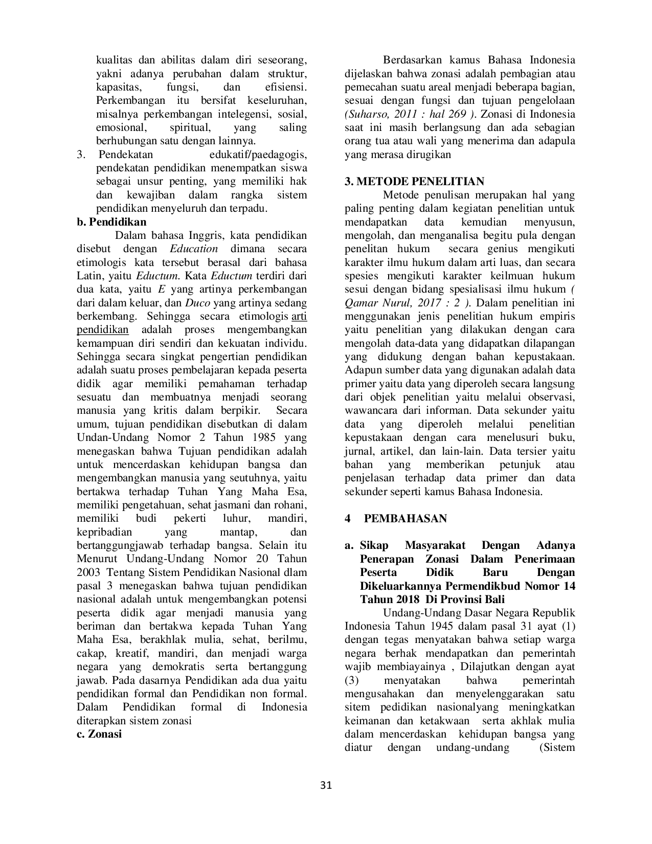 JURIS Penerapan Sistem Zonasi Dalam Penerimaan Calon Peserta Didik Baru Di Bali