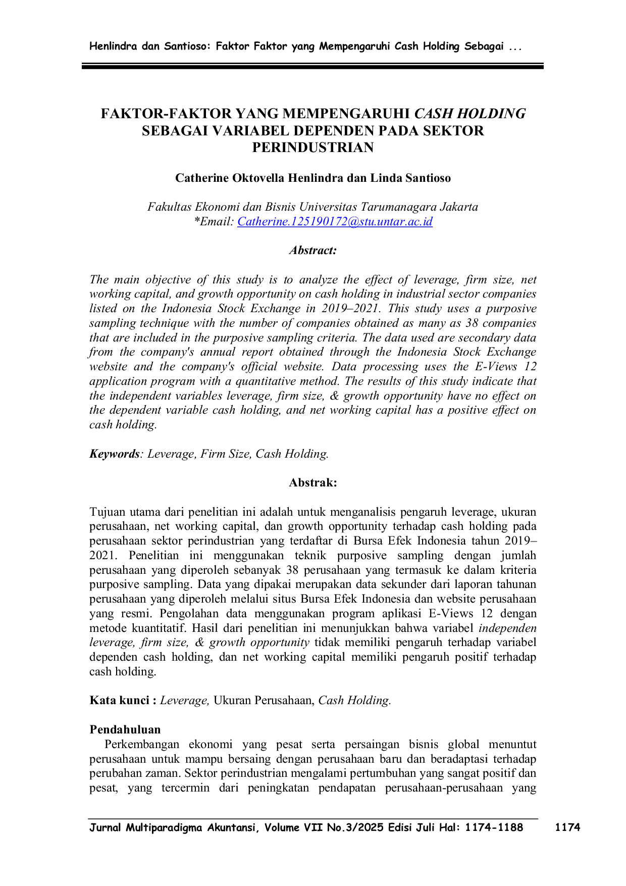 JURIS FAKTOR FAKTOR YANG MEMPENGARUHI CASH HOLDING SEBAGAI VARIABEL DEPENDEN PADA SEKTOR PERINDUSTRIAN