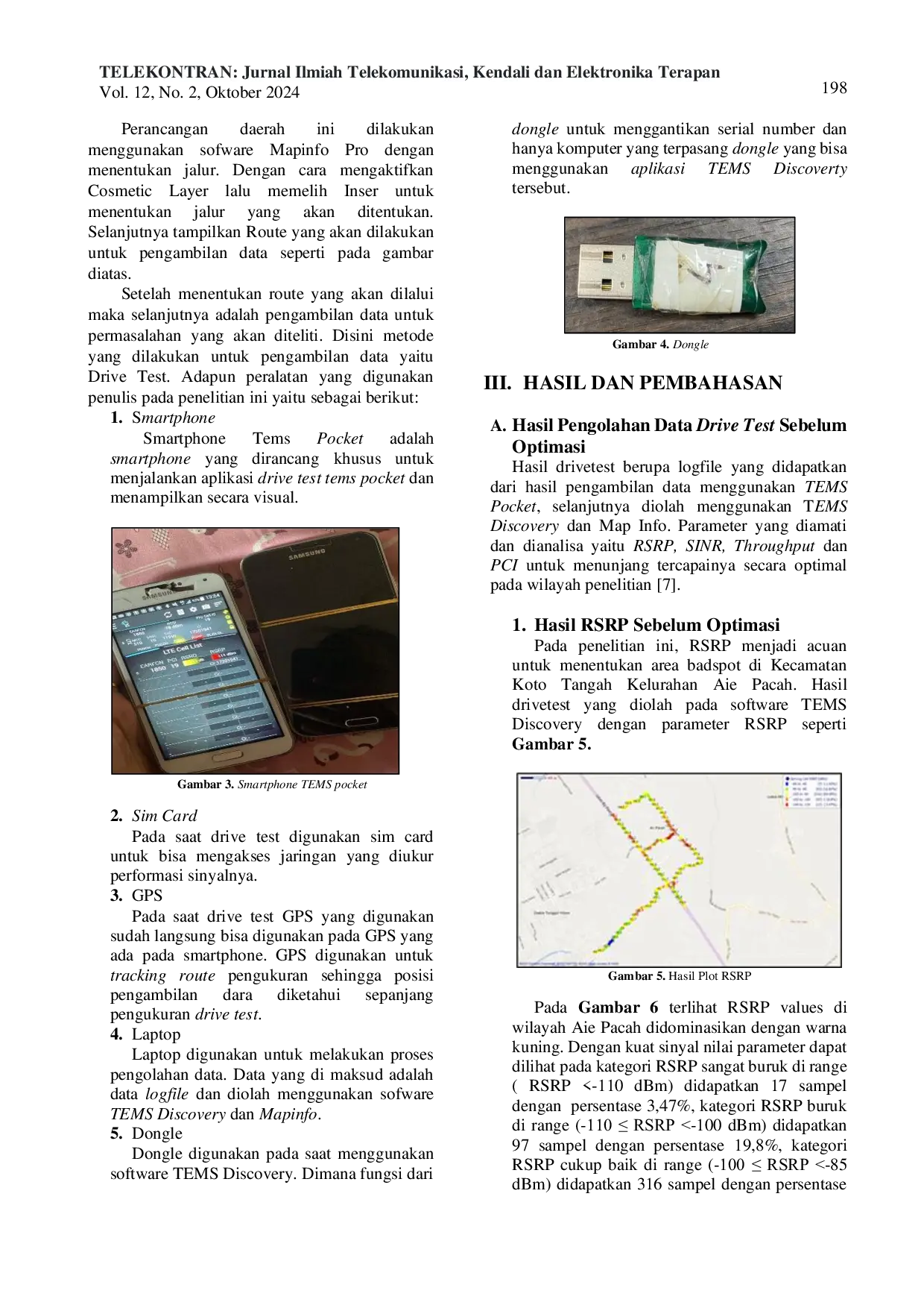 JURIS Optimasi Kualitas Jaringan 4g Lte Menggunakan Metode Physical Tuning