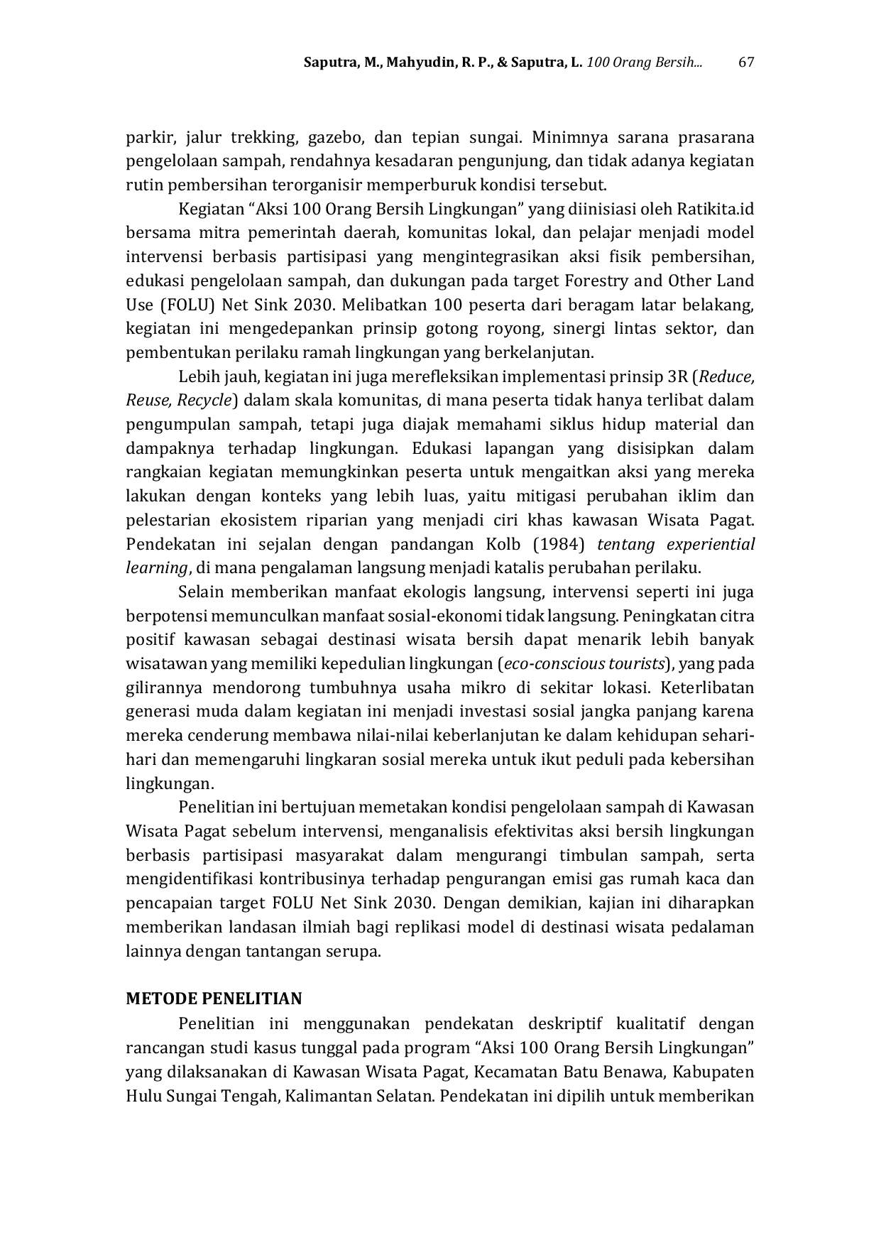 JURIS 100 Orang Bersih Lingkungan Terkait Edukasi Mengelola Sampah Dalam Mendukung FOLU Net Sink 2030 Di Kawasan Wisata Pagat Kecamatan Batu Benawa Kabupaten Hulu Sungai Tengah