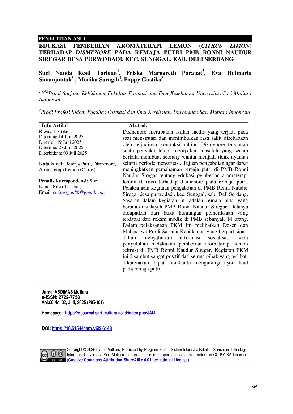 JURIS Edukasi Pemberian Aromaterapi Lemon Citrus Limon Terhadap Dismenore Pada Remaja Putri PMB Ronni Naudur Siregar Desa Purwodadi Kec Sunggal Kab Deli Serdang
