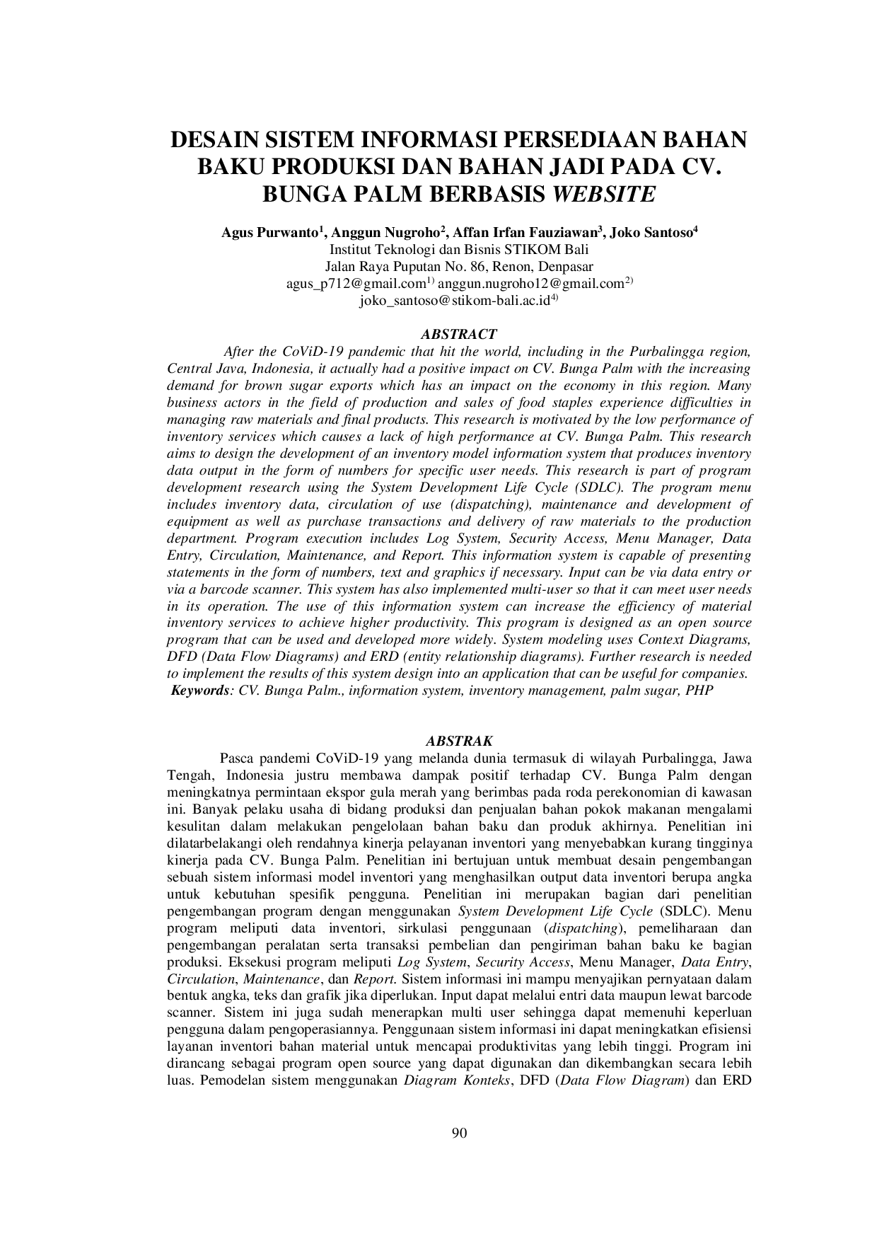 JURIS Desain Sistem Informasi Persediaan Bahan Baku Produksi Dan Bahan Jadi Pada Cv Bunga Palm Berbasis Website