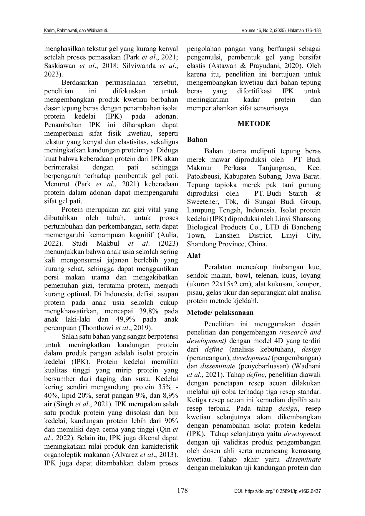JURIS Pengaruh penambahan isolat protein kedelai IPK pada adonan tepung beras terhadap sifat sensoris dan kadar protein kwetiau The effect of adding soybean protein isolate SPI to rice flour dough on t