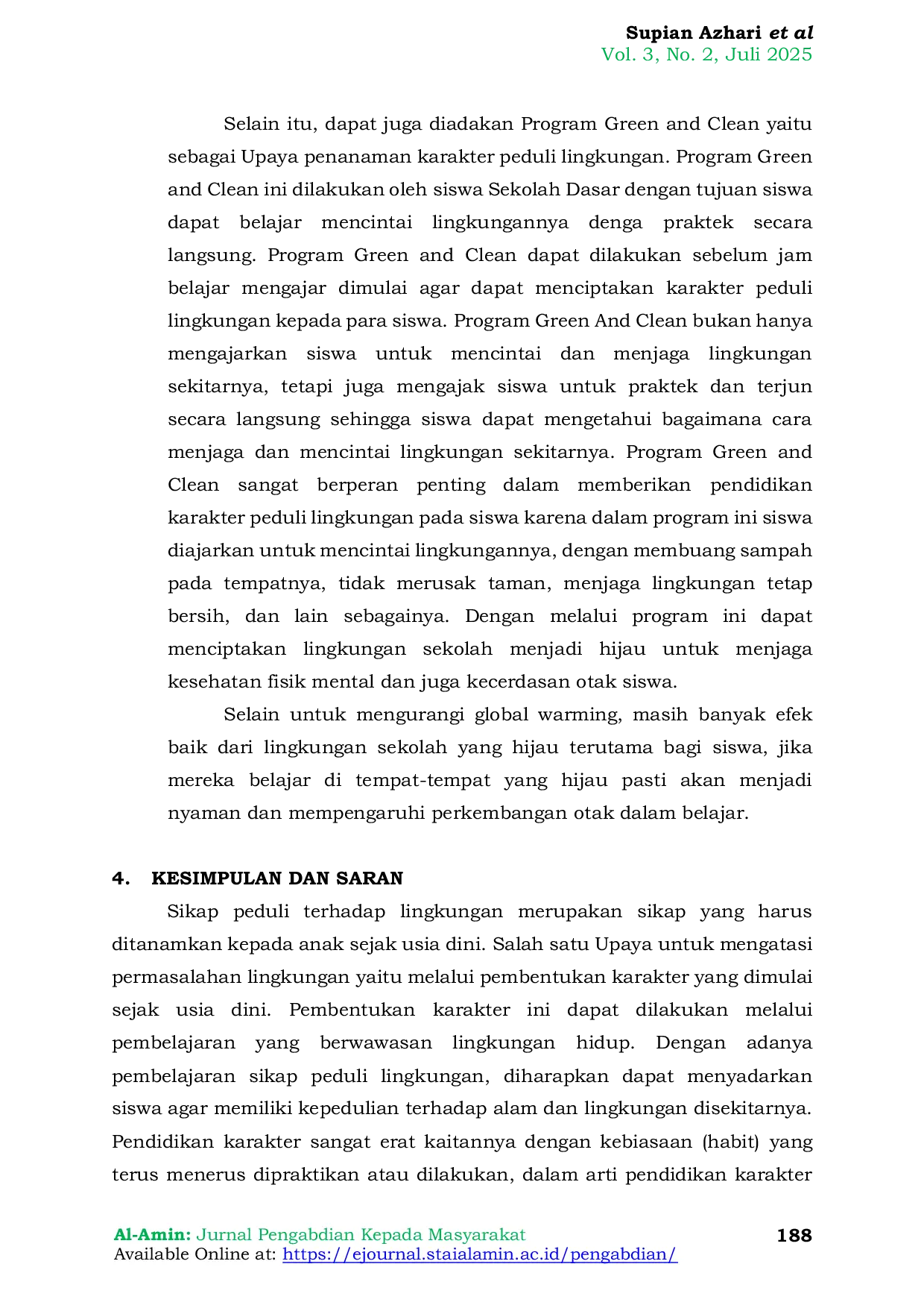 JURIS Meningkatkan Kepedulian Terhadap Lingkungan Dan Menjaga Kebersihan Sekolah Di Yayasan Al Amin Gersik Kediri Lombok Barat