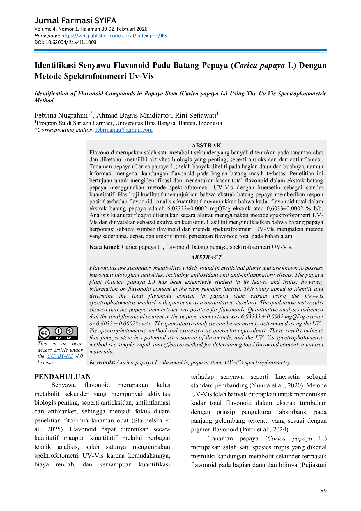 JURIS Identifikasi Senyawa Flavonoid Pada Batang Pepaya Carica papaya L Dengan Metode Spektrofotometri Uv Vis