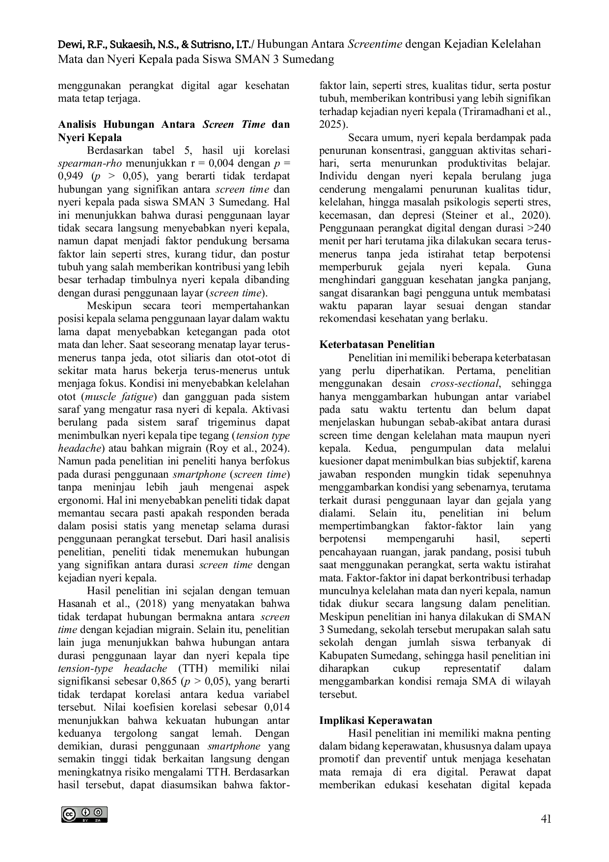 JURIS Hubungan Antara Screentime dengan Kejadian Kelelahan Mata dan Nyeri Kepala pada Siswa SMAN 3 Sumedang