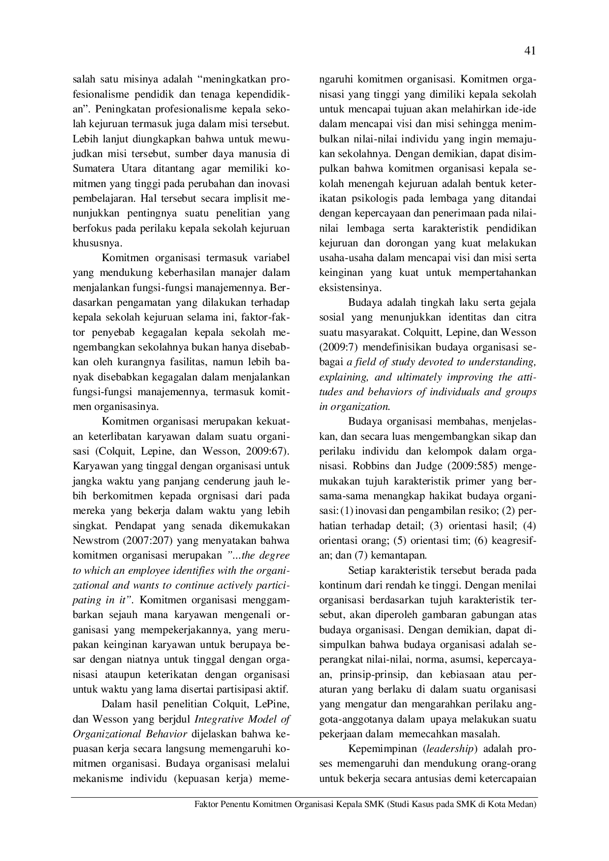 juris FAKTOR FAKTOR PENENTU KOMITMEN ORGANISASI KEPALA SMK Studi Kasus pada SMK di Kota Medan