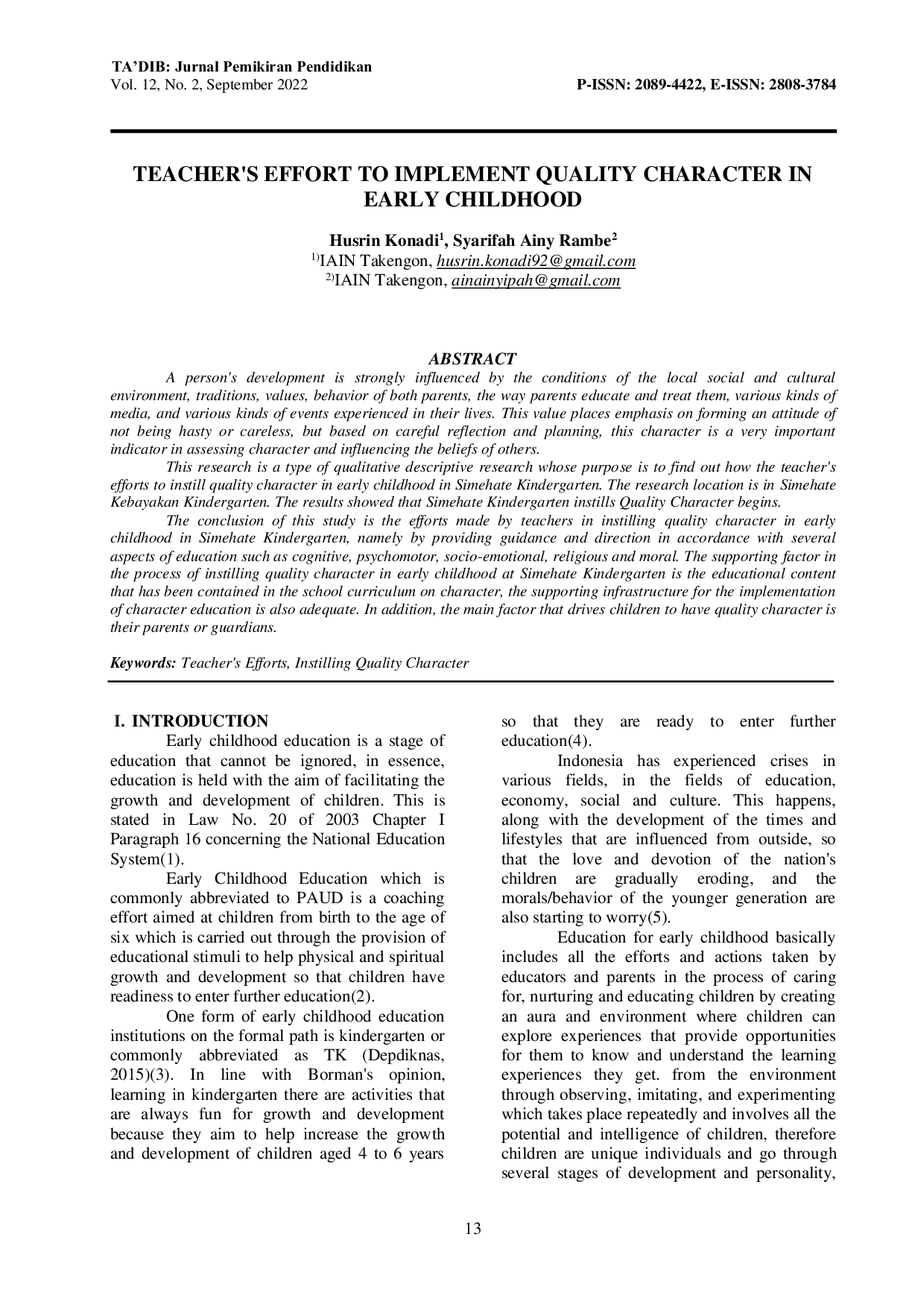 JURIS Teacher s Effort to Implement Quality Character in Early Childhood