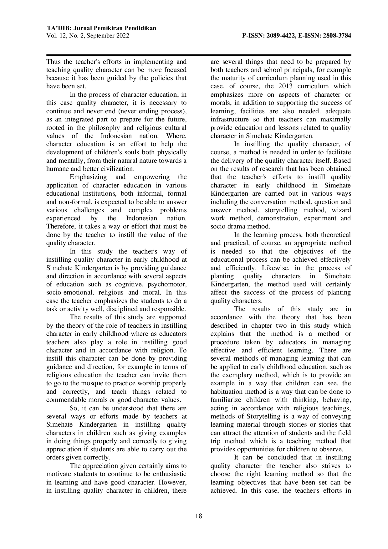 JURIS Teacher s Effort to Implement Quality Character in Early Childhood