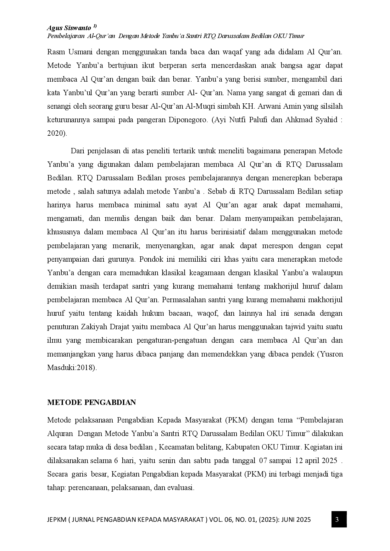 juris Pembelajaran Al Qur an Dengan Metode Yanbu a Santri RTQ Darussalam Bedilan OKU Timur Sumatera Selatan Indonesia