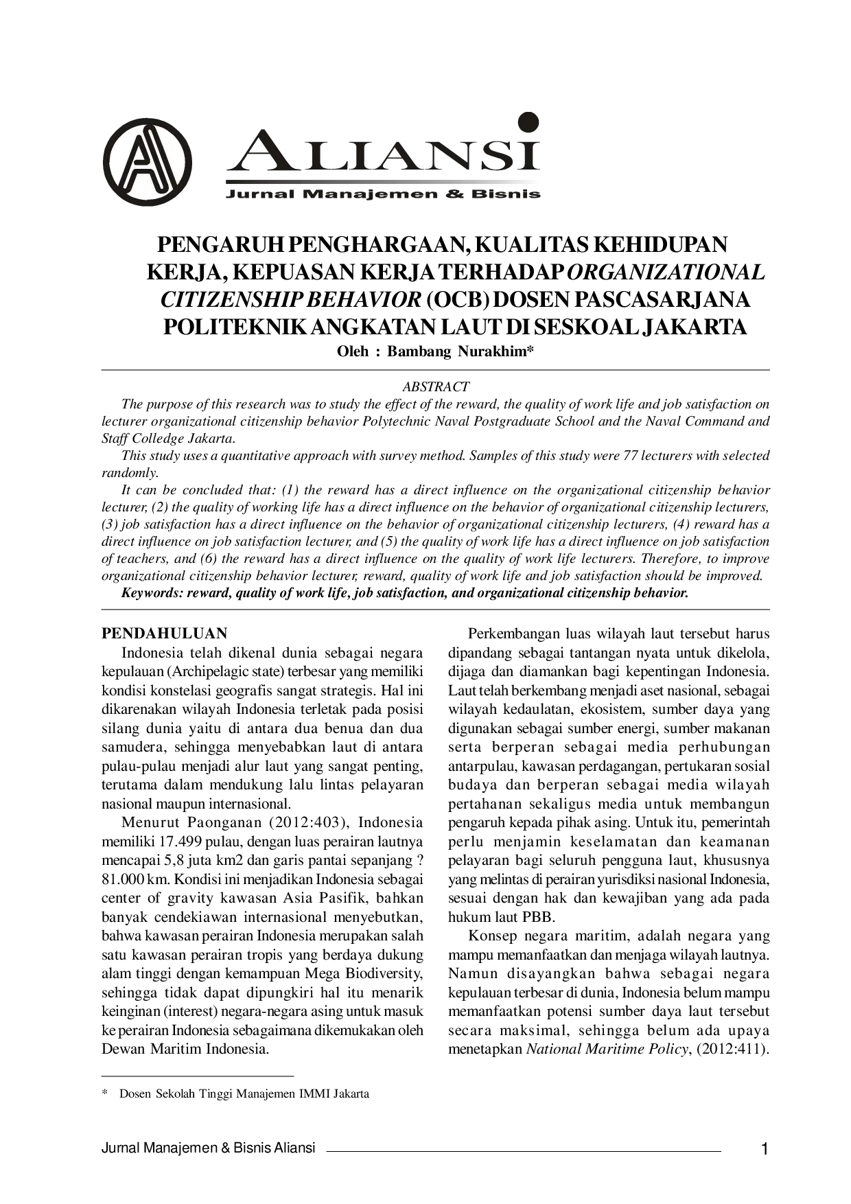 JURIS Pengaruh Penghargaan Kualitas Kehidupan Kerja Kepuasan Kerja Terhadap Organizational Citizenship Behavior OCB Dosen Pascasarjana Politeknik Angkatan Laut di Seskoal Jakarta