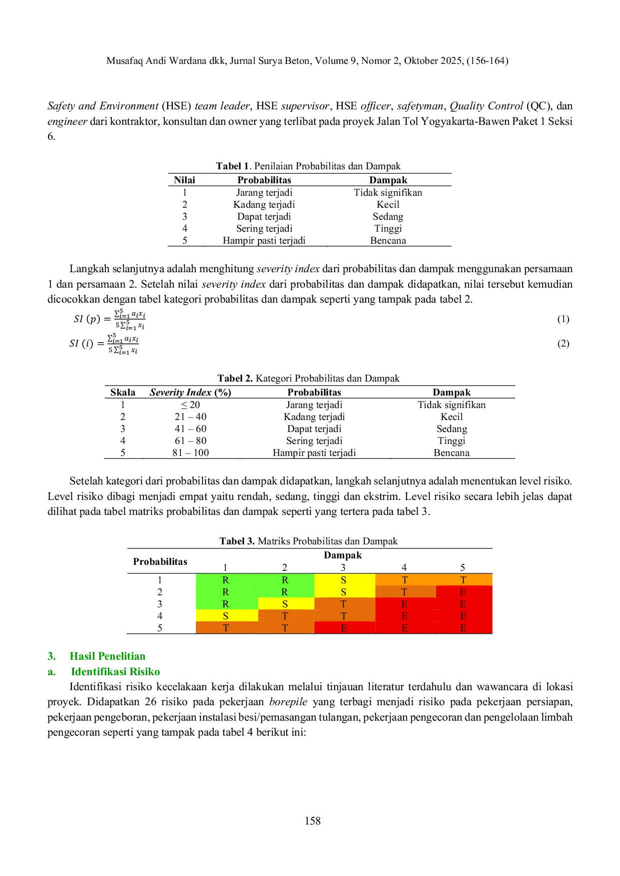 JURIS Analisis Risiko Kecelakaan Kerja dengan Metode HIRADC pada Pekerjaan Borepile Proyek Jalan Tol Yogyakarta Bawen