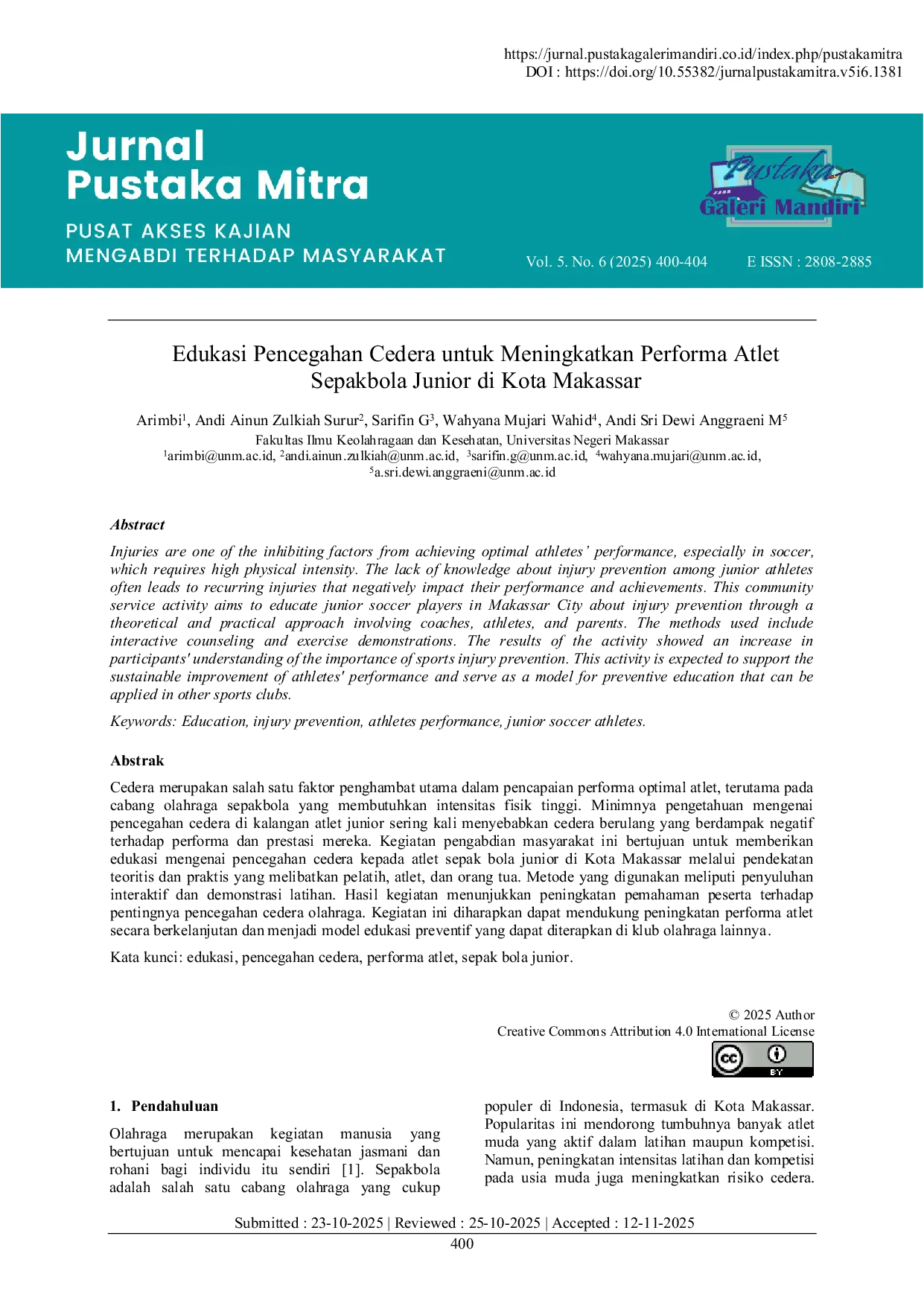 JURIS Edukasi Pencegahan Cedera untuk Meningkatkan Performa Atlet Sepakbola Junior di Kota Makassar