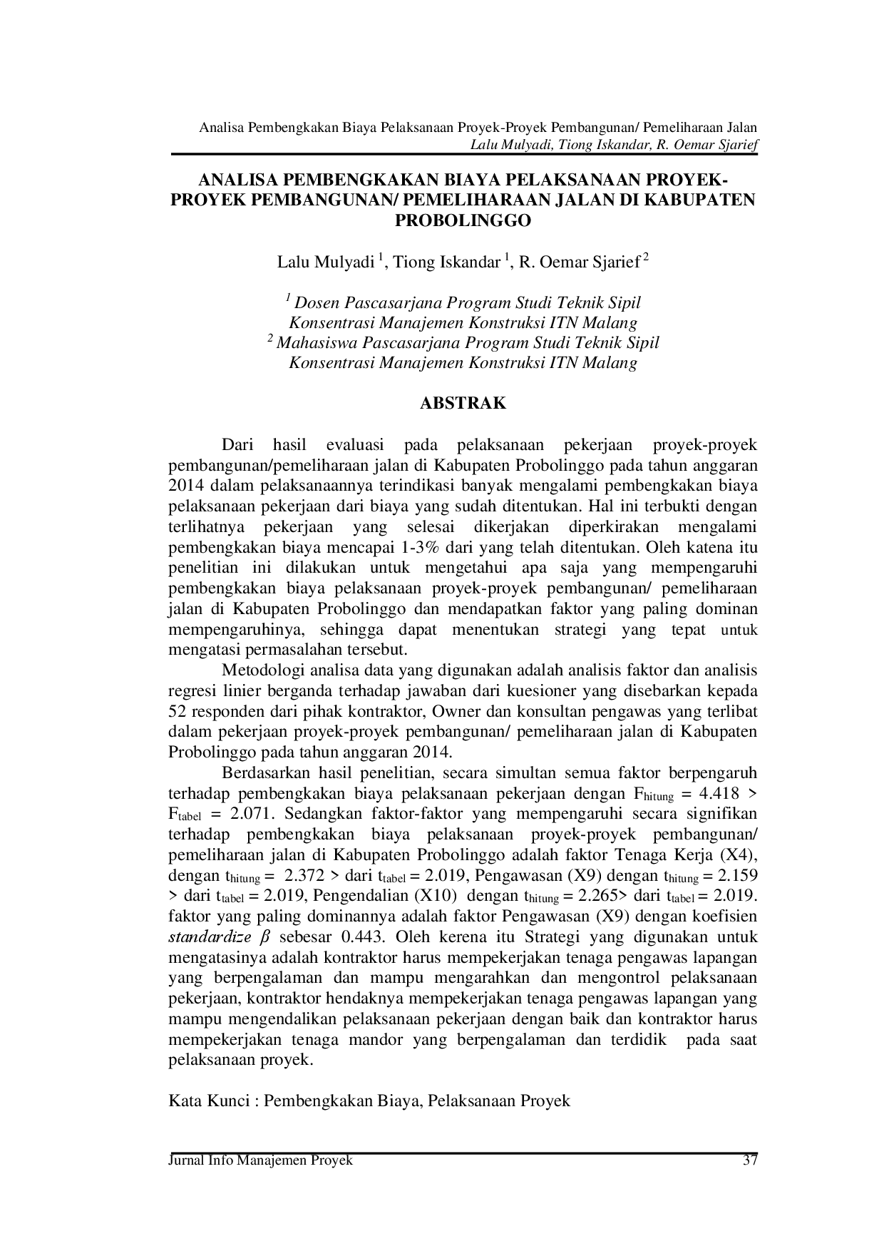 JURIS Analisis Pembengkakan Biaya Pelaksanaan Proyek Proyek Pembangunan Pemeliharaan Jalan