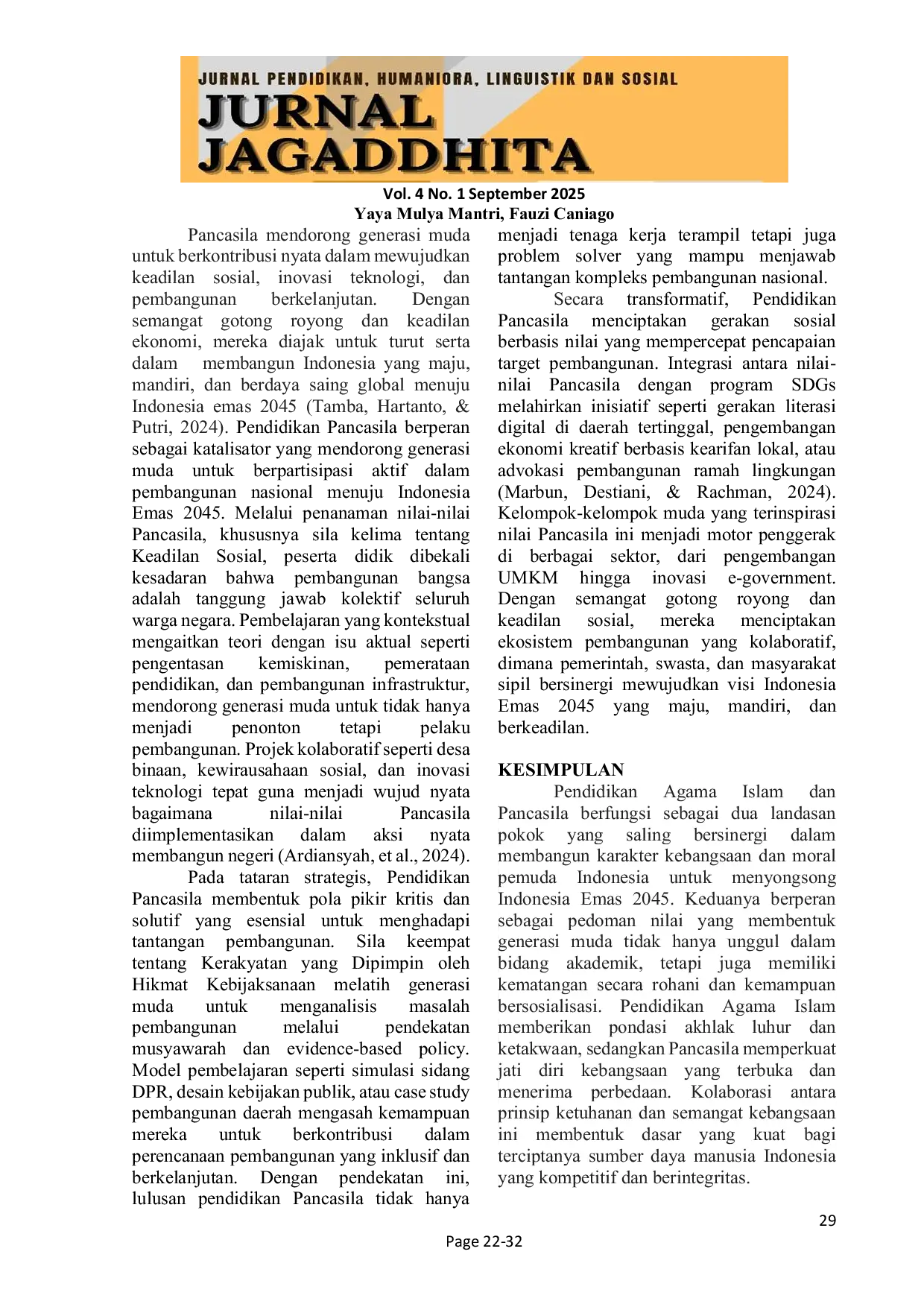 JURIS PERAN PENDIDIKAN AGAMA ISLAM DAN PANCASILA SEBAGAI FONDASI NILAI KEBANGSAAN DAN MORAL GENERASI MUDA MENUJU INDONESIA EMAS 2045 The Role of Islamic Religious Education and Pancasila as the Foundation