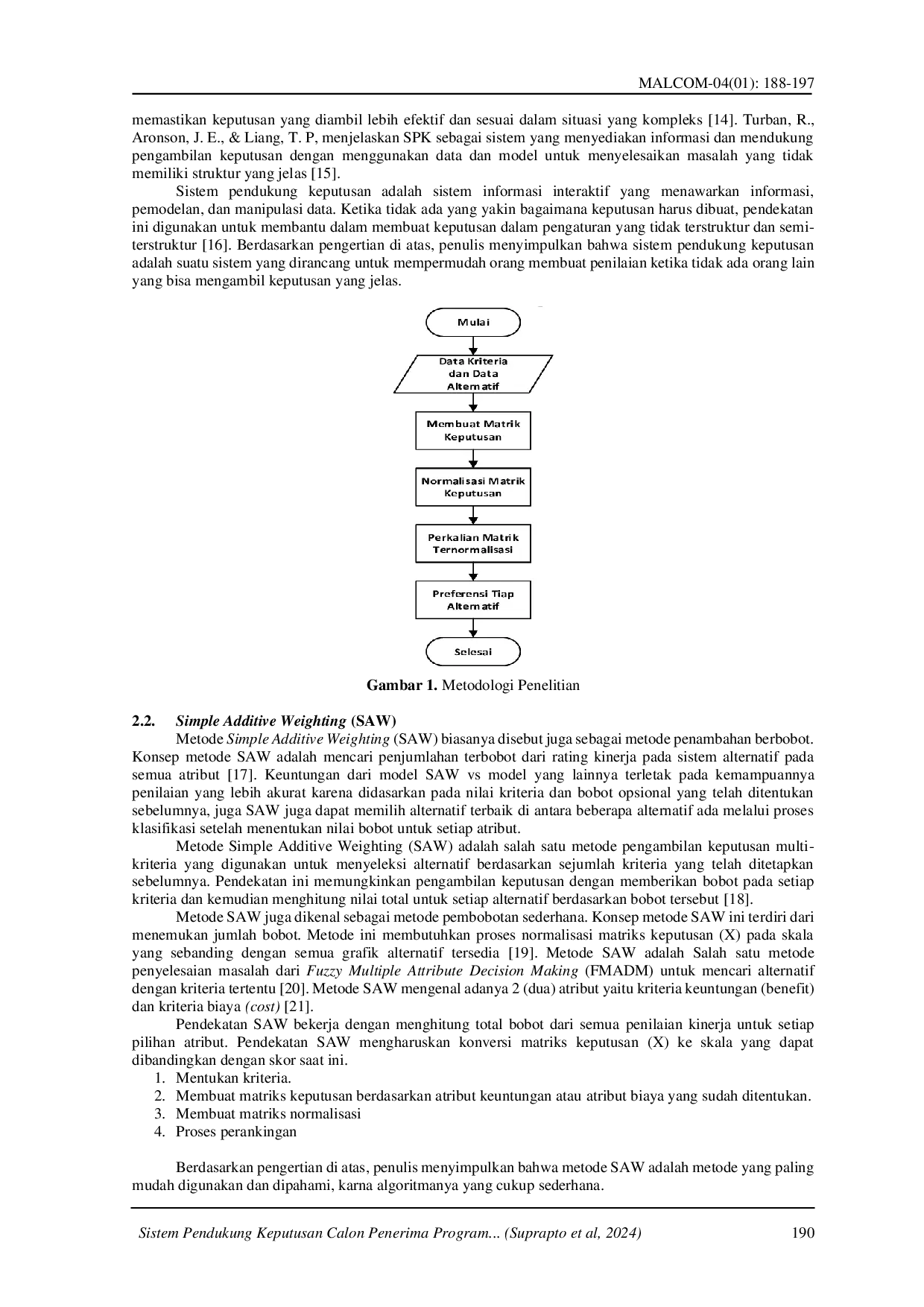 juris Sistem Pendukung Keputusan Calon Penerima Program Bantuan Sosial BANSOS Menggunakan Metode Simple Additive Weighting SAW