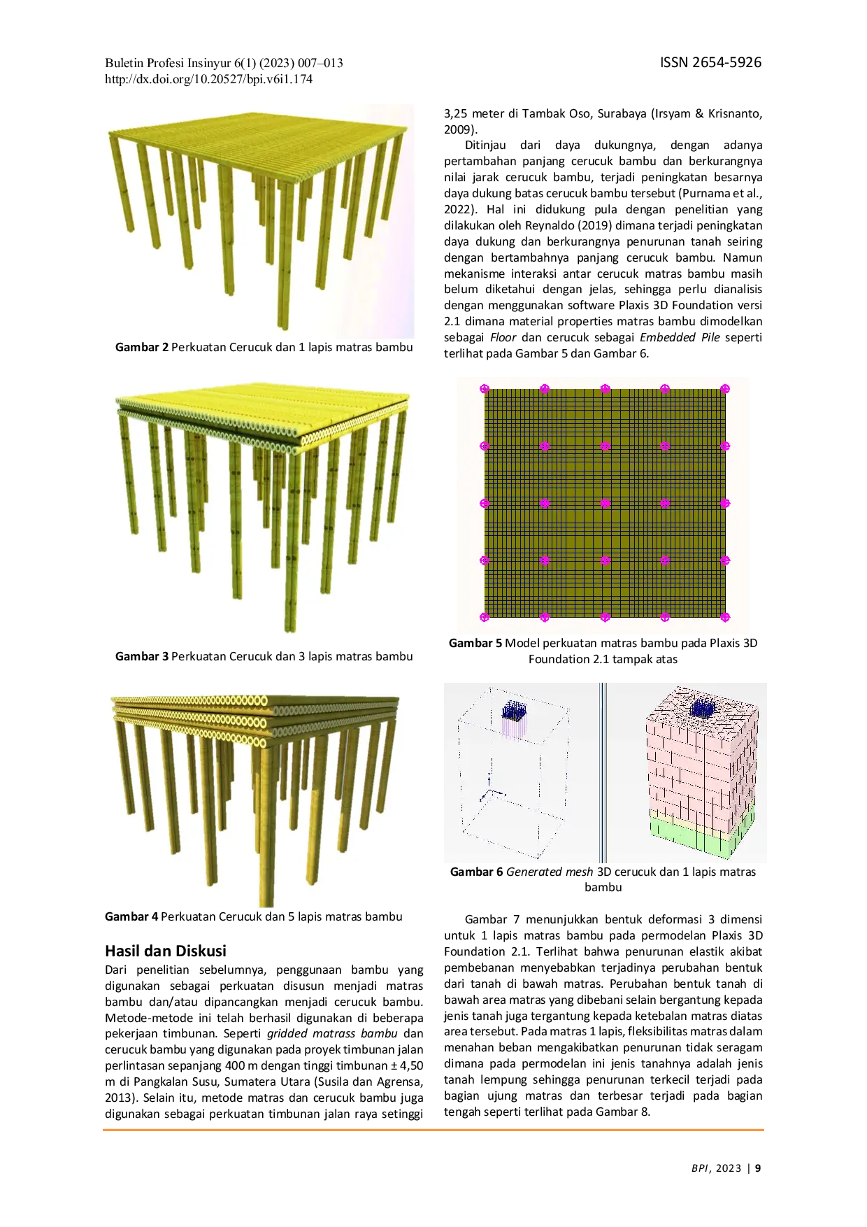 JURIS Studi Mekanisme Interaksi Tanah Matras Cerucuk Bambu sebagai Perkuatan Tanah Lunak