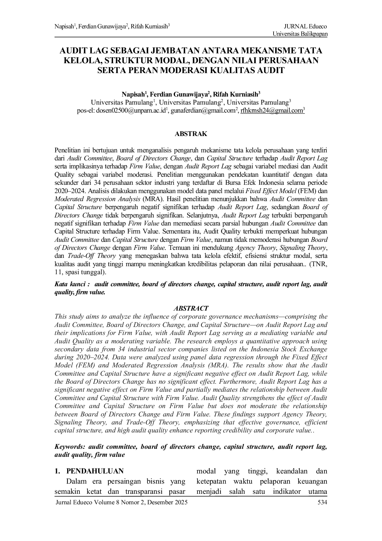 JURIS Audit Lag Sebagai Jembatan Antara Mekanisme Tata Kelola Struktur Modal Dengan Nilai Perusahaan Serta Peran Moderasi Kualitas Audit