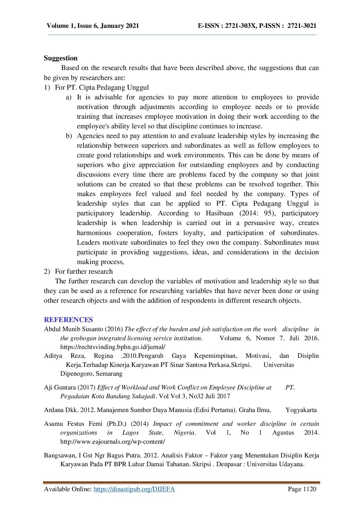 juris Analysis Of Employee s Work Discipline In Pt Cipta Pedagang Unggul From Motivation And Leadership Style