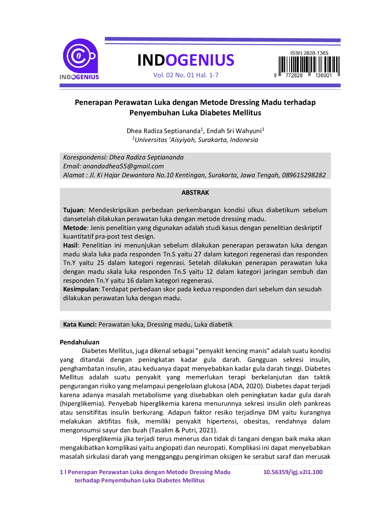 JURIS Penerapan Perawatan Luka dengan Metode Dressing Madu terhadap Penyembuhan Luka Diabetes Mellitus