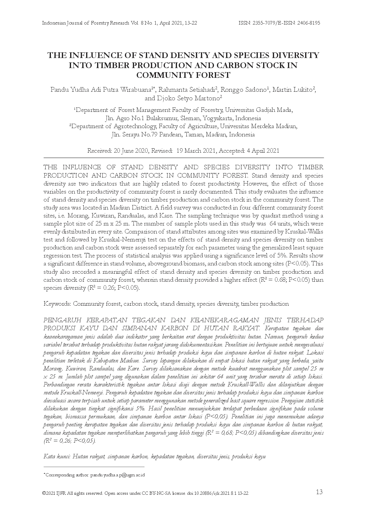 juris The Influence of Stand Density and Species Diversity into Timber Production and Carbon Stock in Community Forest