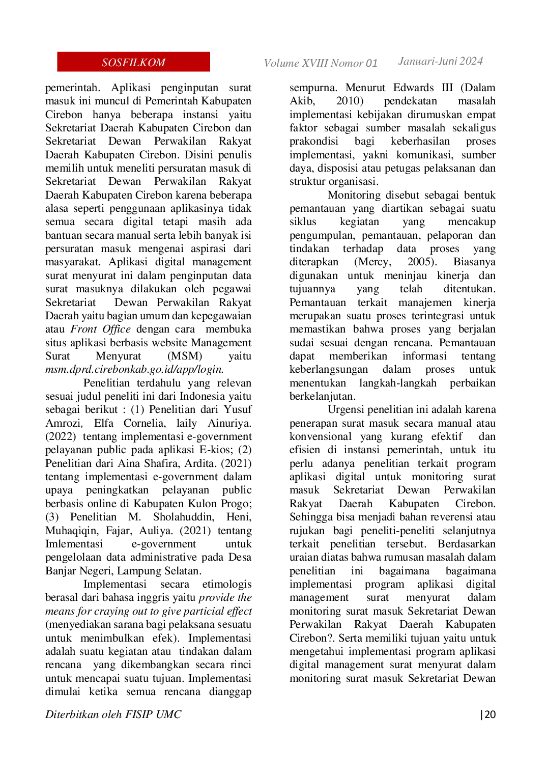 JURIS Implementasi Program Aplikasi Digital Management Surat Menyurat Dalam Monitoring Surat Masuk Sekretariat Dewan Perwakilan Rakyat Daerah Kabupaten Cirebon