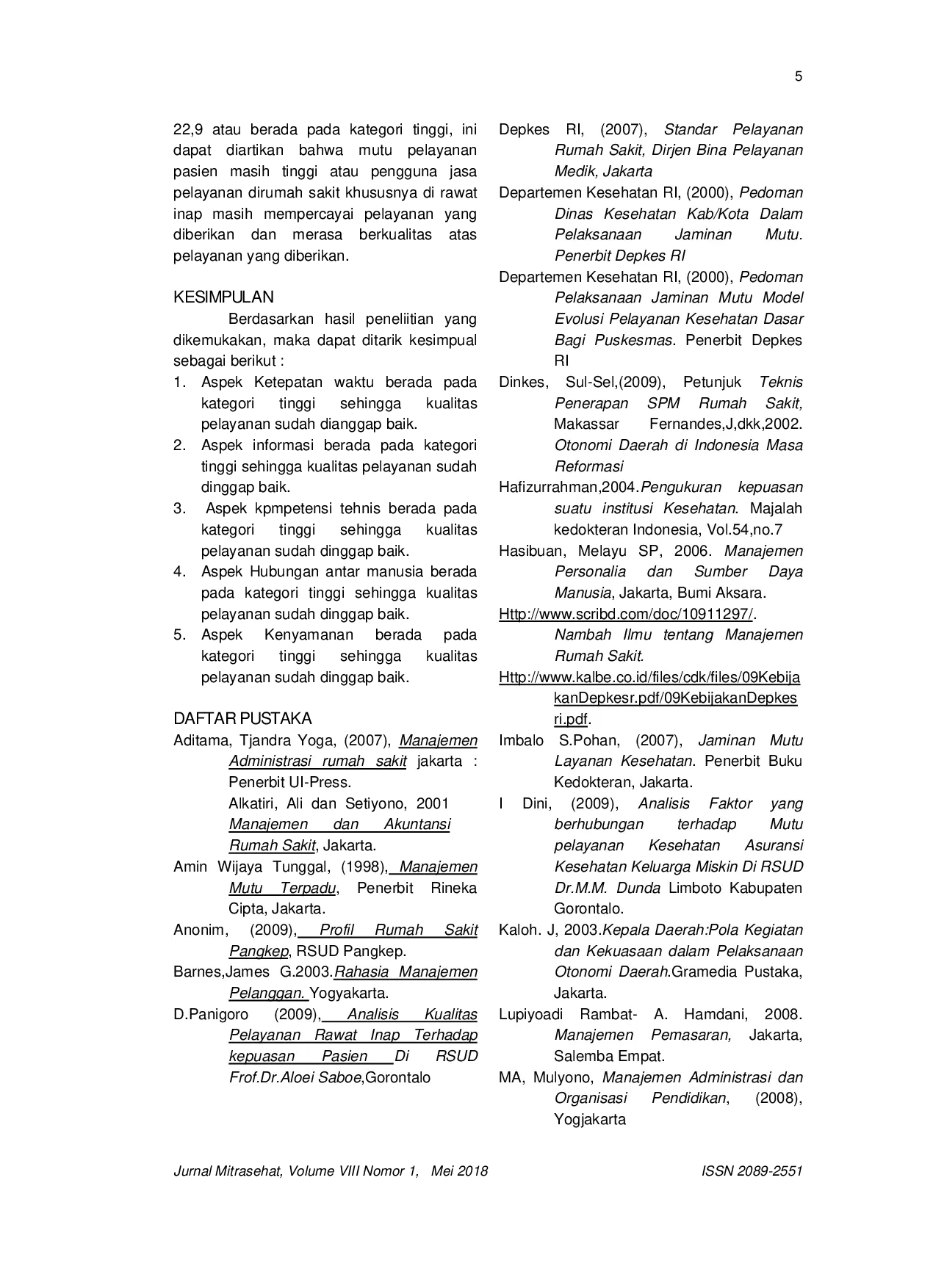 JURIS Analisis Of Quality Management Health Care Inpatient On General Hospital Pangkep In 2014