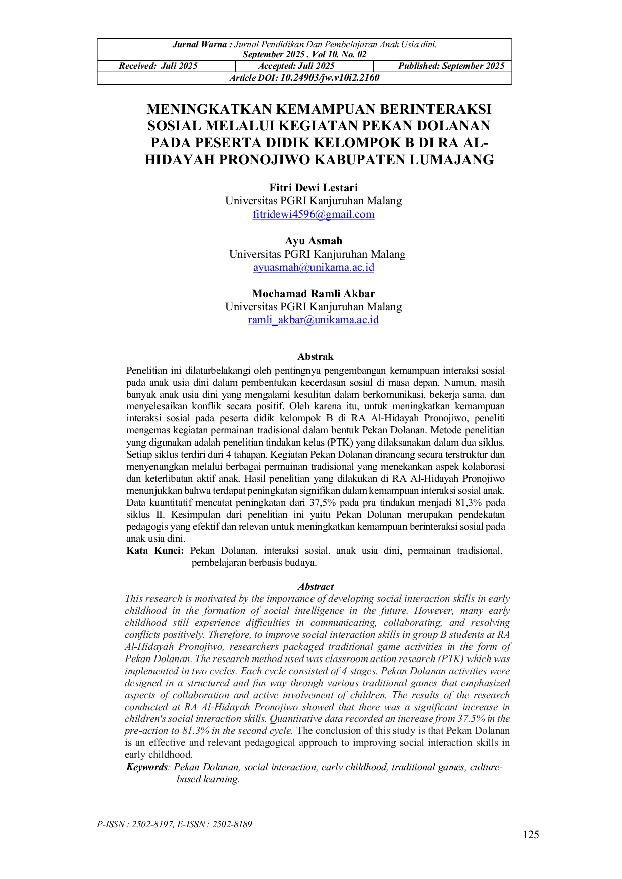 JURIS Meningkatkan Kemampuan Berinteraksi Sosial Melalui Kegiatan Pekan Dolanan Pada Peserta Didik Kelompok B Di Ra Al Hidayah Pronojiwo Kabupaten Lumajang