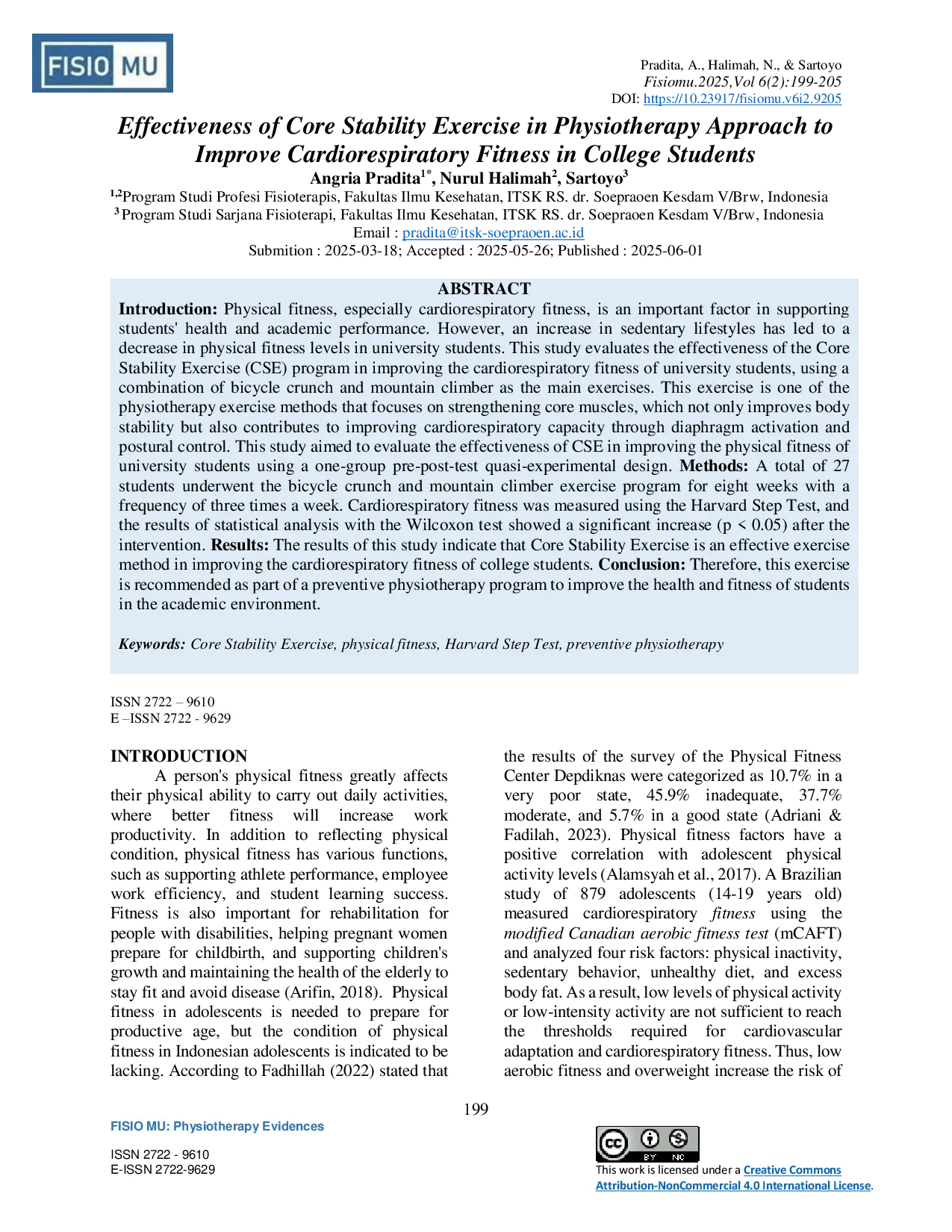 JURIS Effectiveness of Core Stability Exercise in Physiotherapy Approach to Improve Cardiorespiratory Fitness in College Students