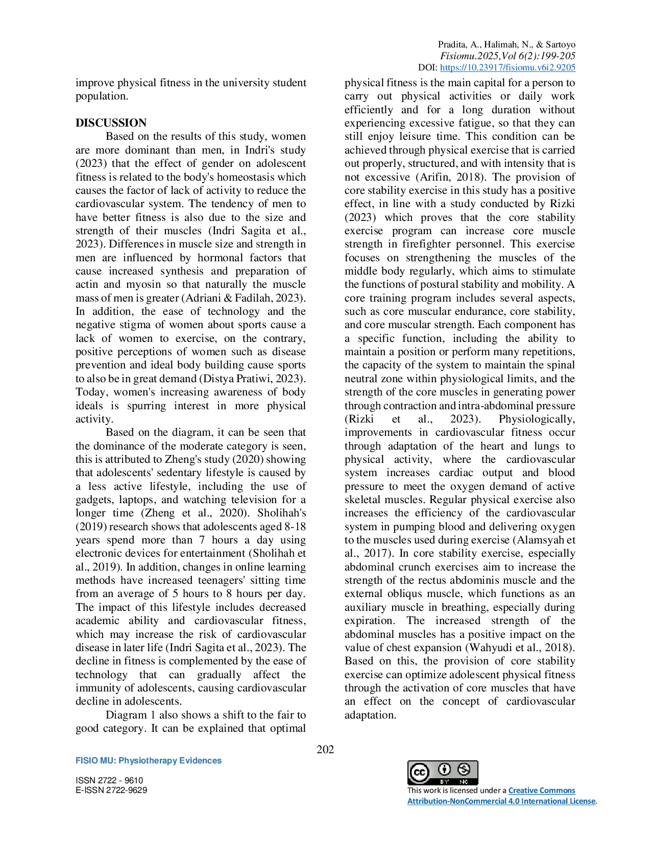 JURIS Effectiveness of Core Stability Exercise in Physiotherapy Approach to Improve Cardiorespiratory Fitness in College Students